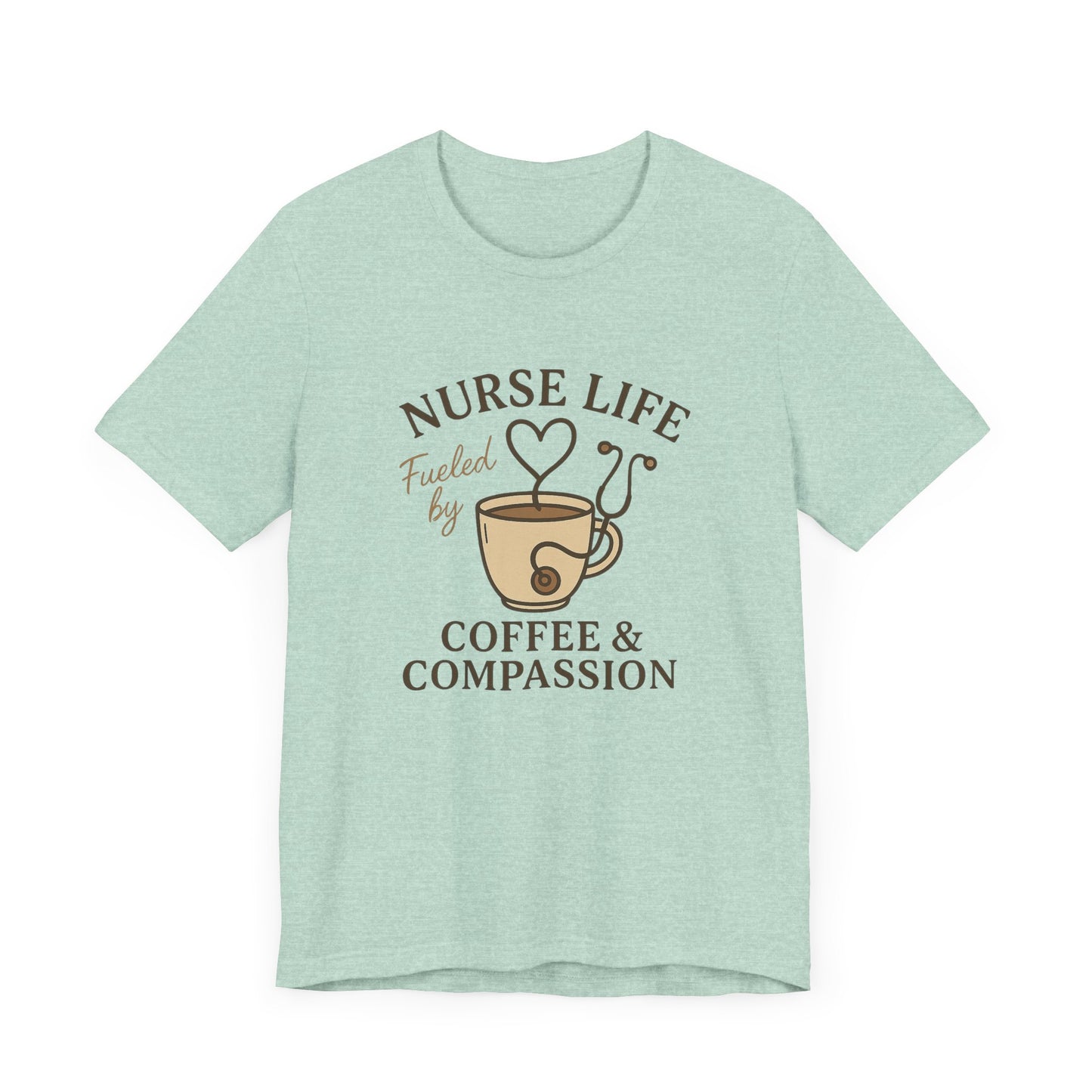 Nurse Life Fueled by Coffee and Compassion Shirt | Funny Nurse T-Shirt for Women | Cute Stethoscope Coffee Cup Tee | RN Gift Idea
