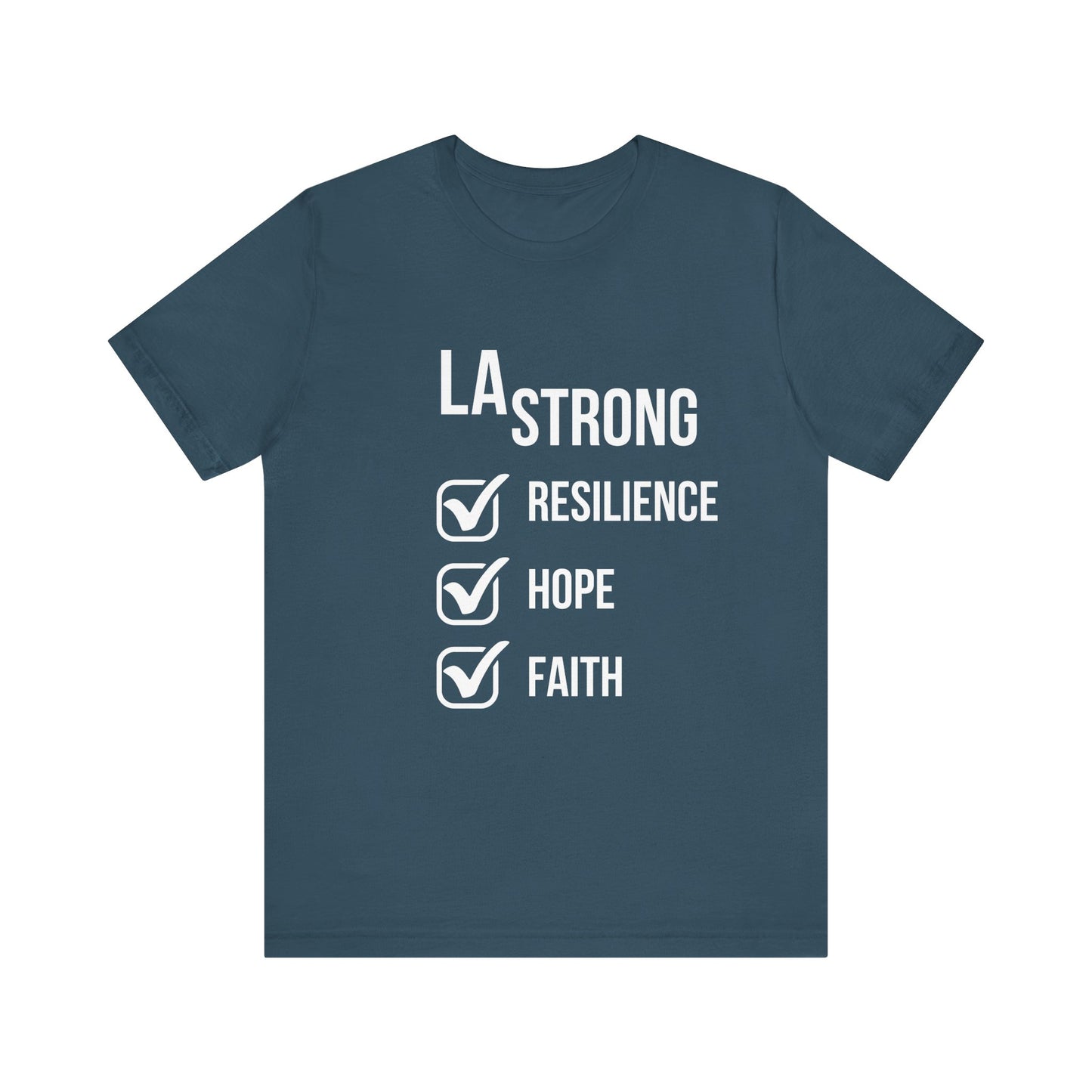 LA Strong T-Shirt