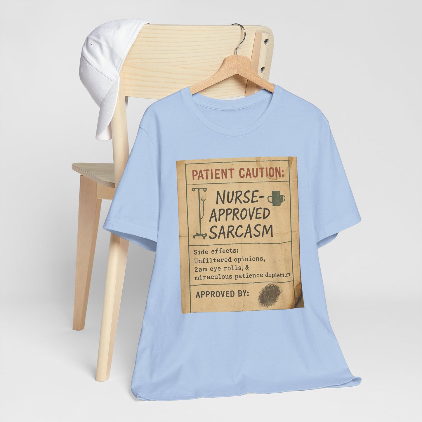 Nurse Approved Sarcasm T-Shirt
