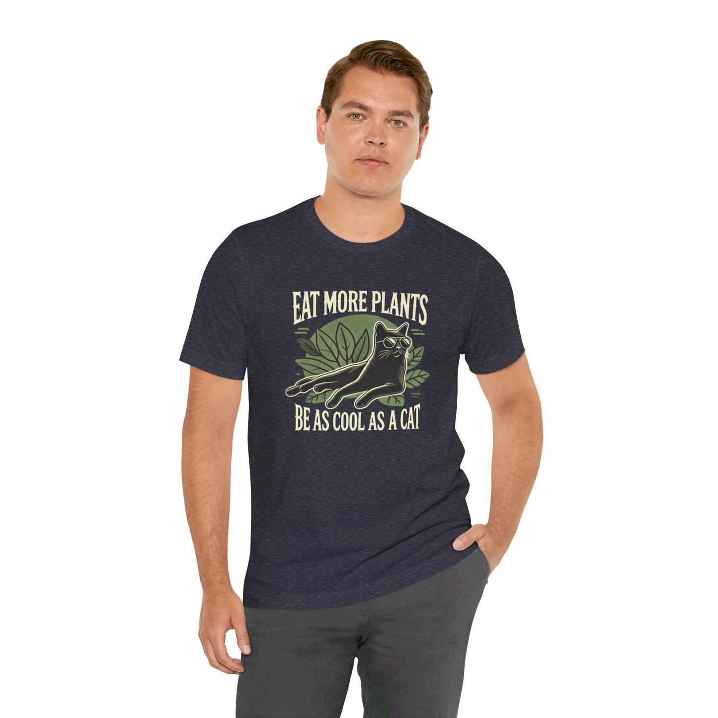 Eat More Plants, Be as Cool as a Cat Unisex T-Shirt – Vegan Cat Lover Tee
