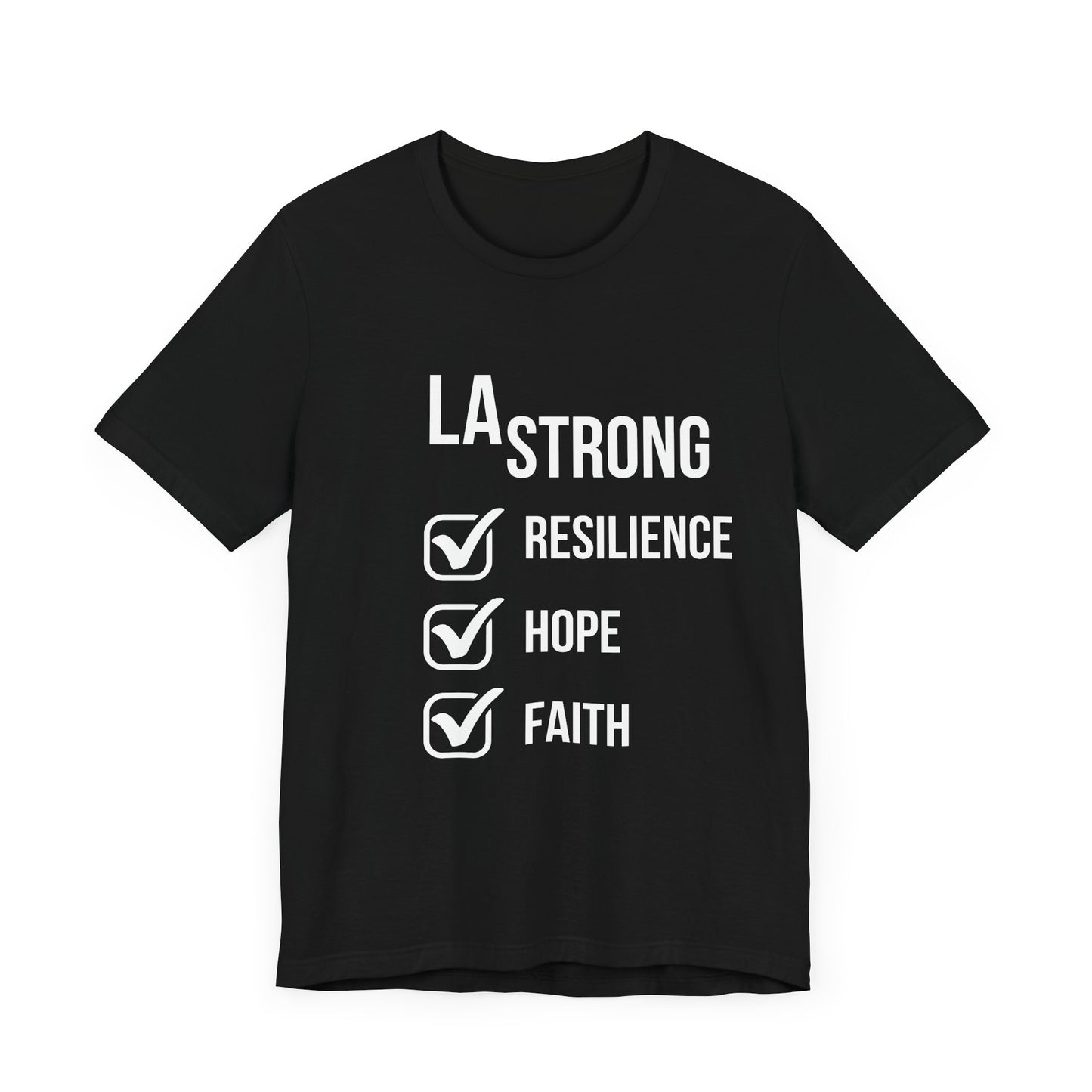 LA Strong T-Shirt