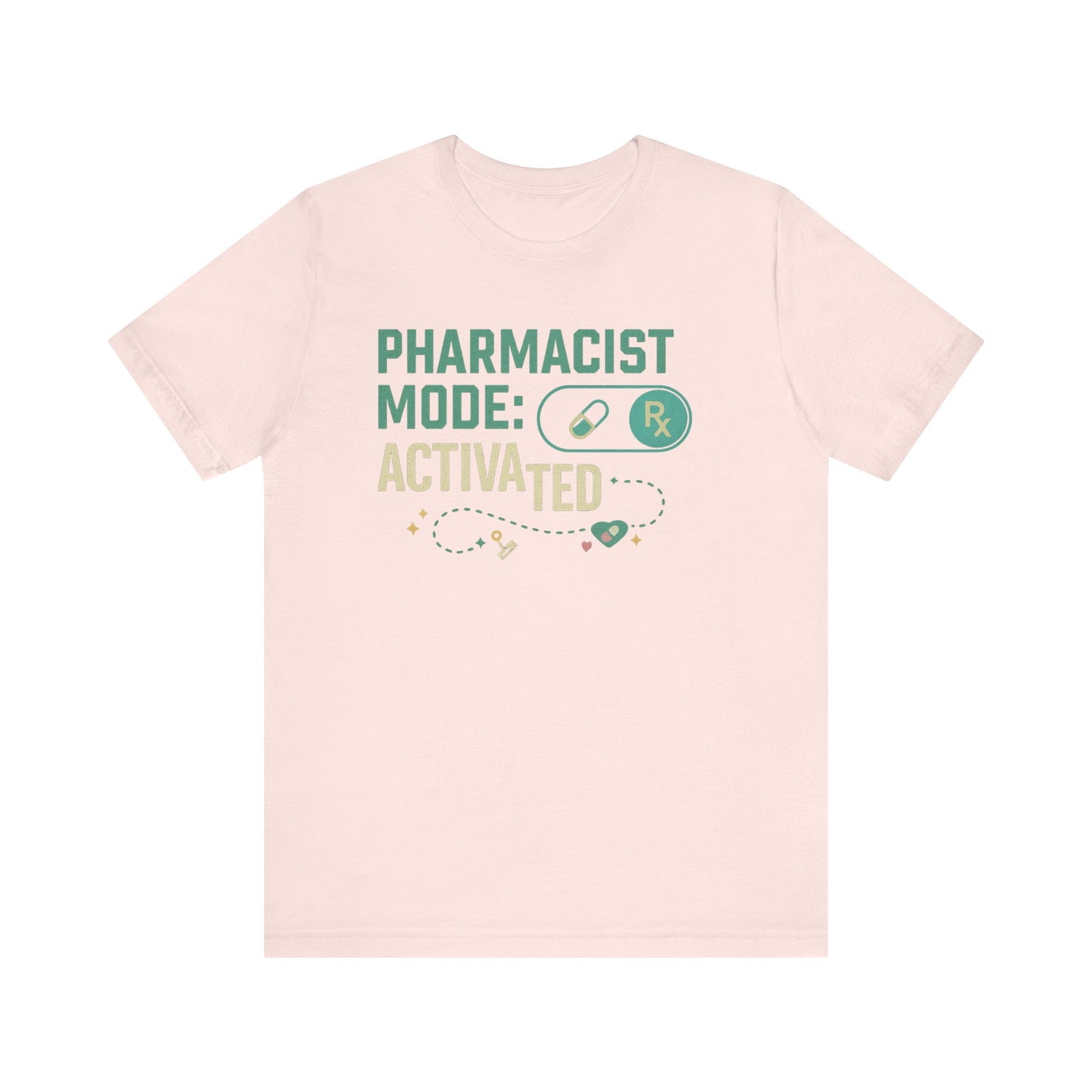 Pharmacist Mode Activated Tee, Funny Pharmacy Shirt, Gift for Pharmacists, Healthcare Humor T-Shirt, Unisex Jersey Tee, Pharmacy Lover Gift