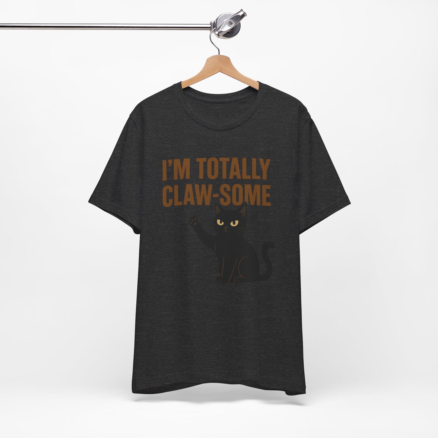 Funny Cat T-Shirt - I'm Totally Claw-some Tee for Cat Lovers, Pet Apparel, Gift for Cat Owners, Humorous Animal Shirt, Cute Cat Gift