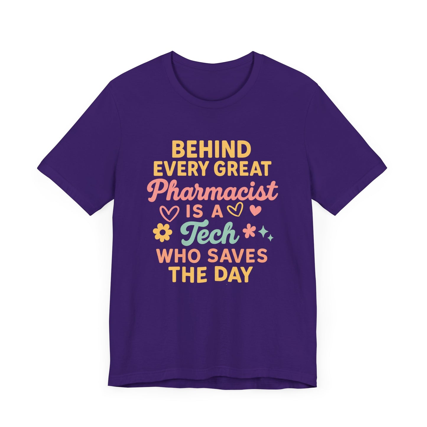 Behind Every Great Pharmacist Is a Tech Who Saves the Day Shirt | Cute Pharmacy Tech T-Shirt | Rx Team Gift | Medical Hero Appreciation Tee