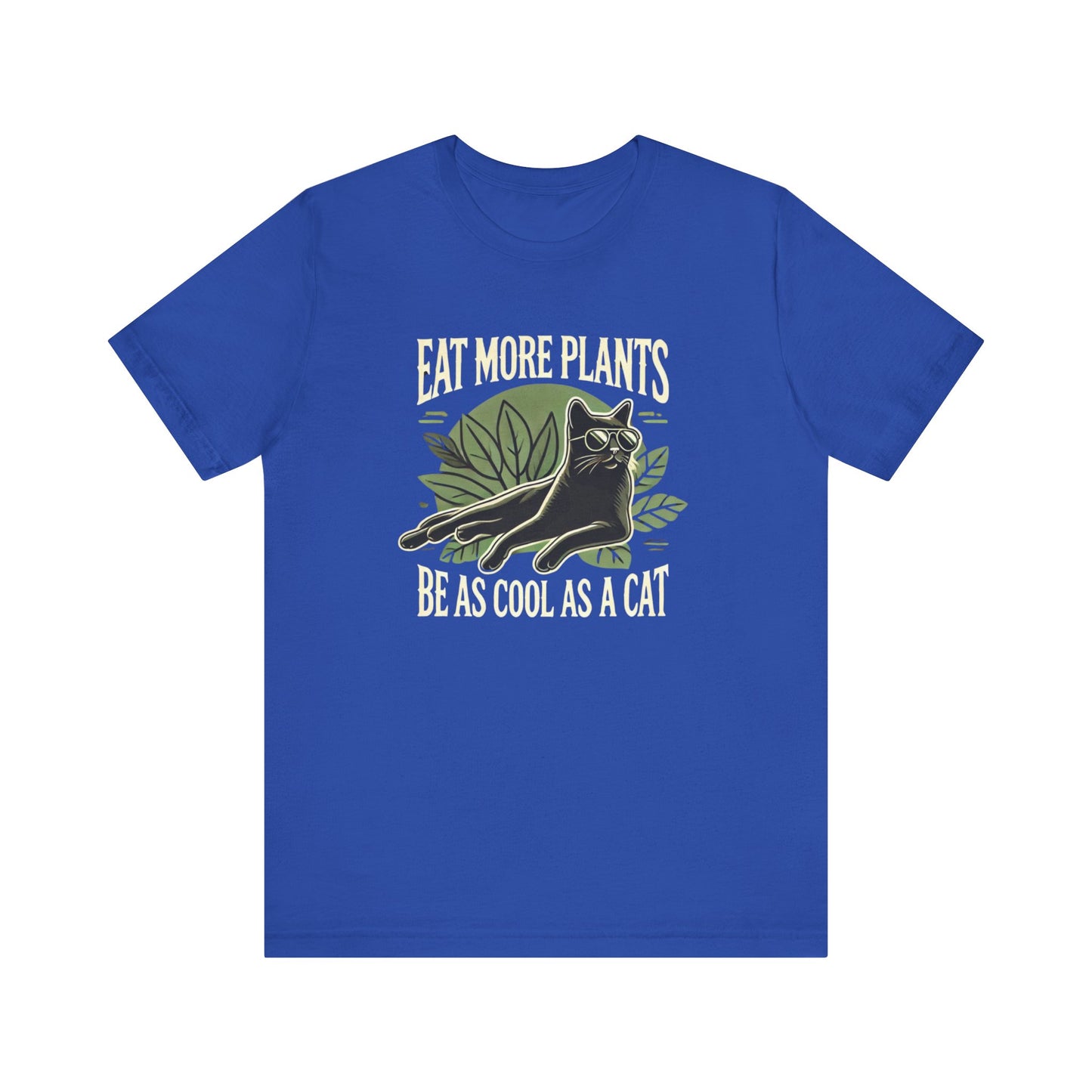 Eat More Plants, Be as Cool as a Cat Unisex T-Shirt – Vegan Cat Lover Tee