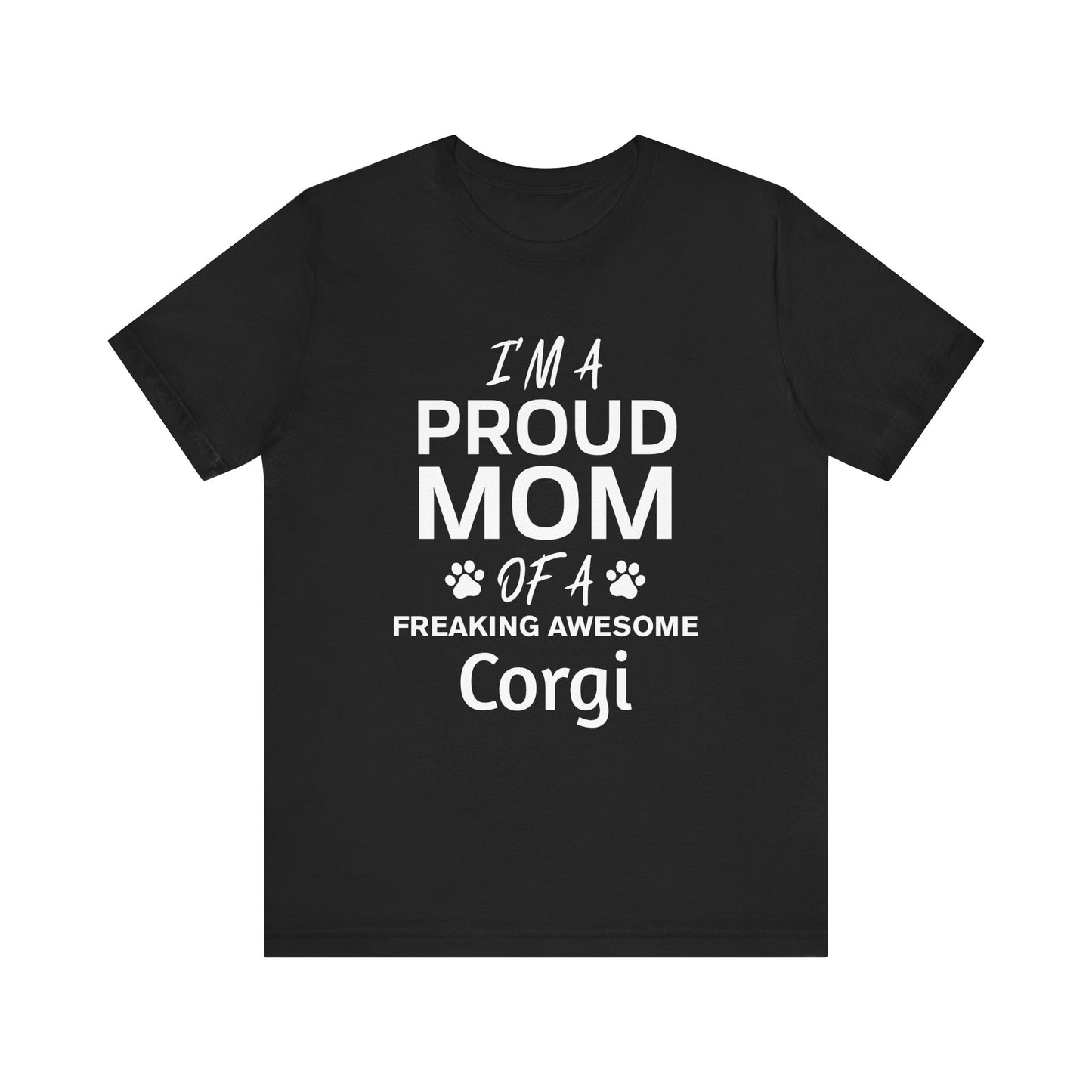 Proud Dog Mom Shirt, Customizable Dog Breed Tee | Personalized Pet Lover Gift | Funny Dog Mom TShirt | Cute Pet Parent Apparel