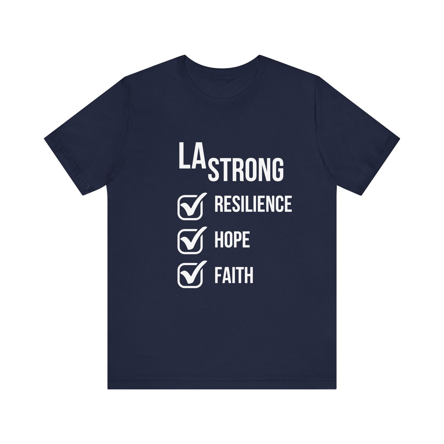 LA Strong T-Shirt