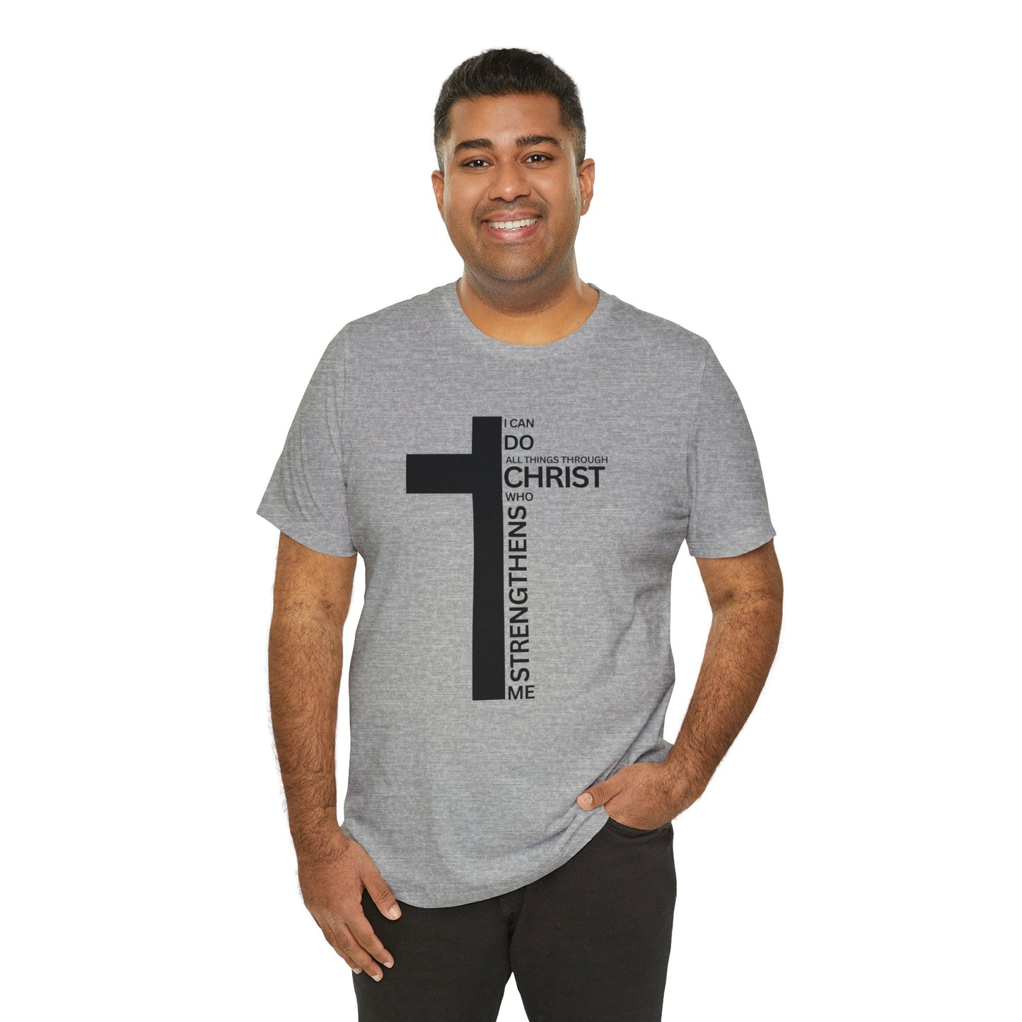 I Can Do All Things Through Christ Mens T-Shirt