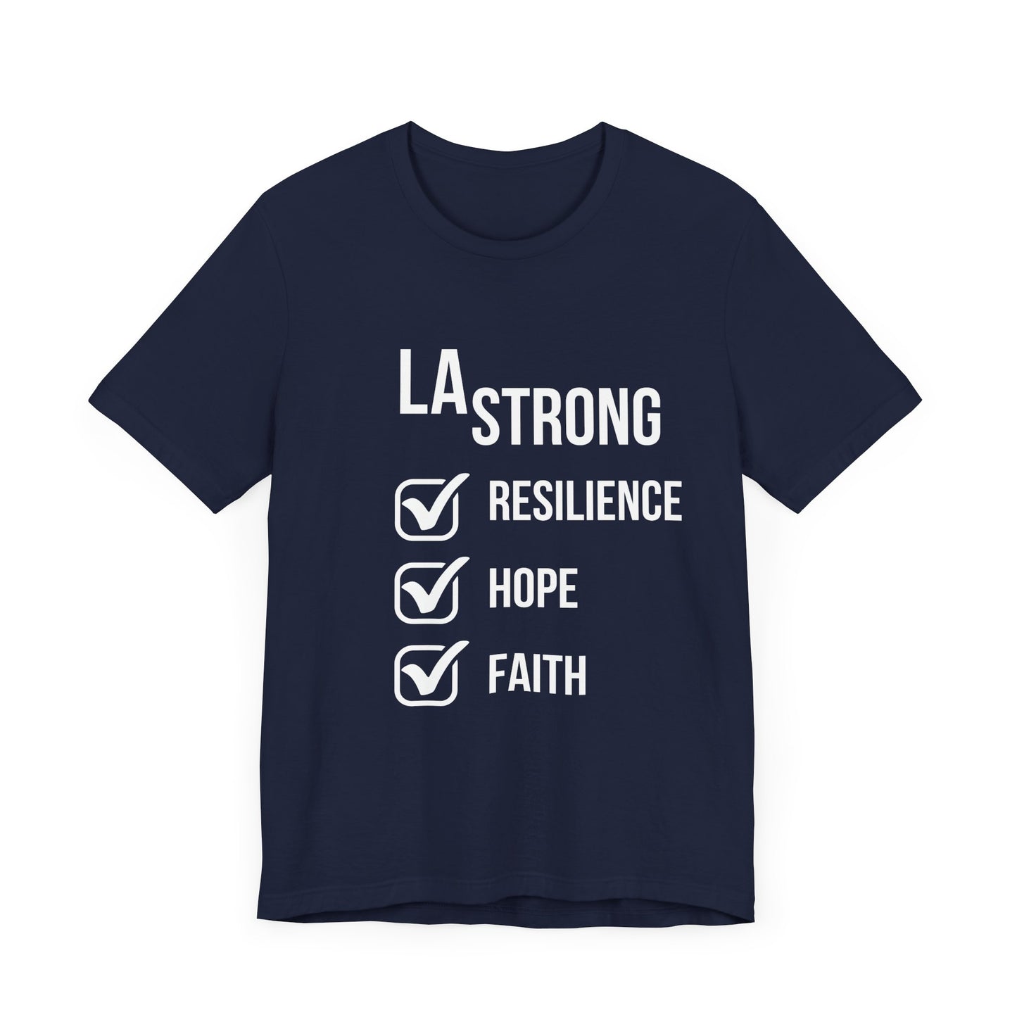 LA Strong T-Shirt
