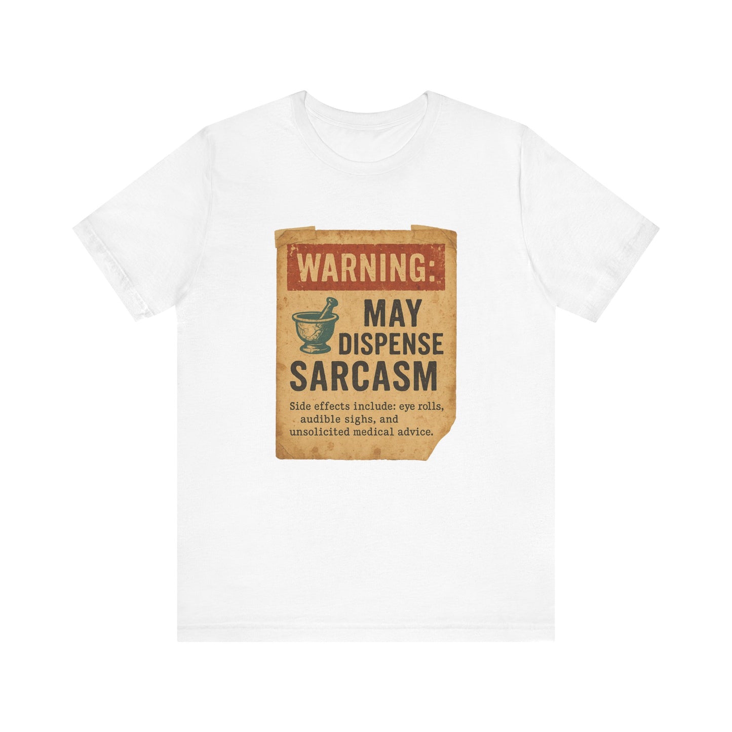 May Dispense Sarcasm Shirt | Funny Pharmacy Tech Tee | Vintage Humor T-Shirt for Pharmacists | Sarcastic Rx Gift | Eye Roll Side Effects