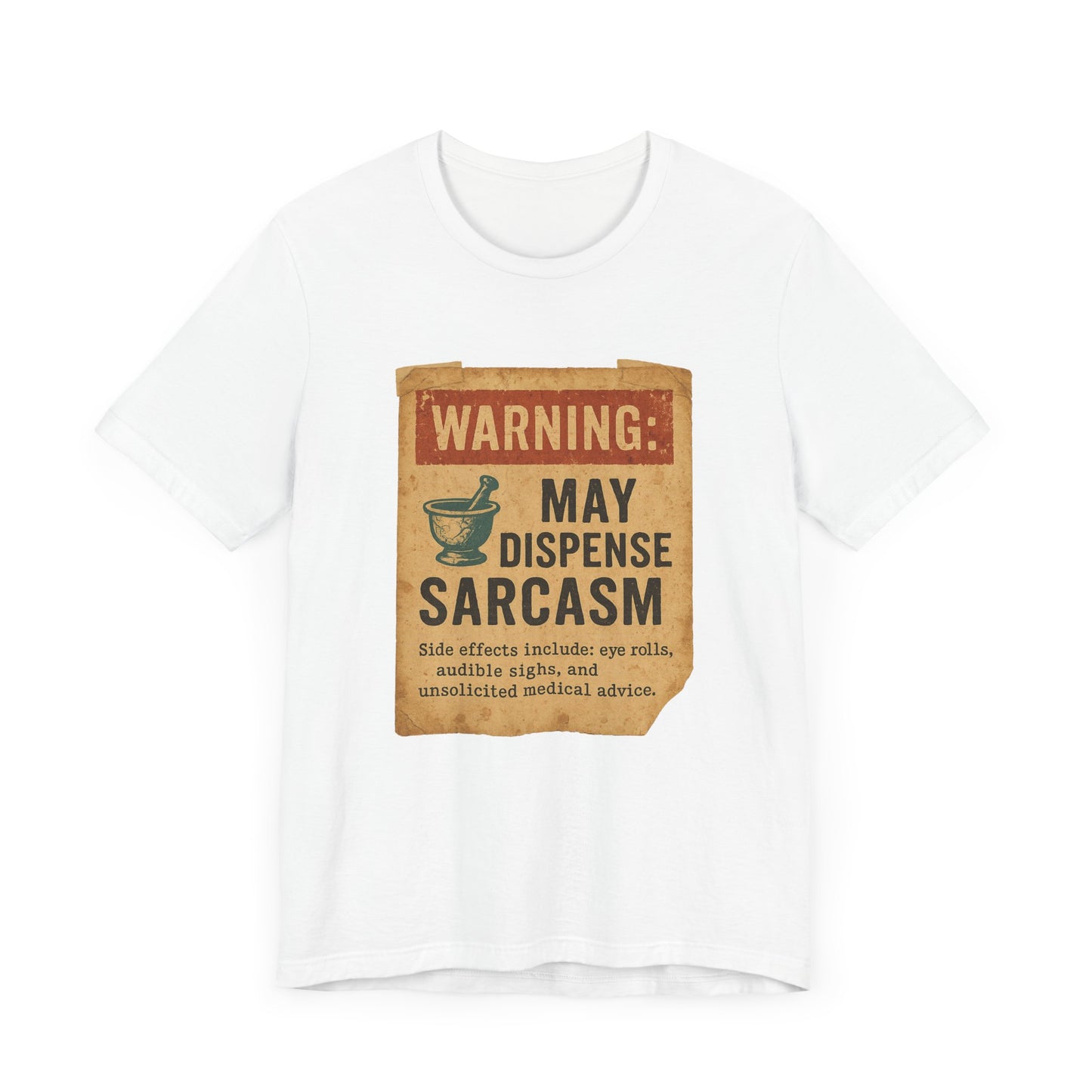 May Dispense Sarcasm Shirt | Funny Pharmacy Tech Tee | Vintage Humor T-Shirt for Pharmacists | Sarcastic Rx Gift | Eye Roll Side Effects