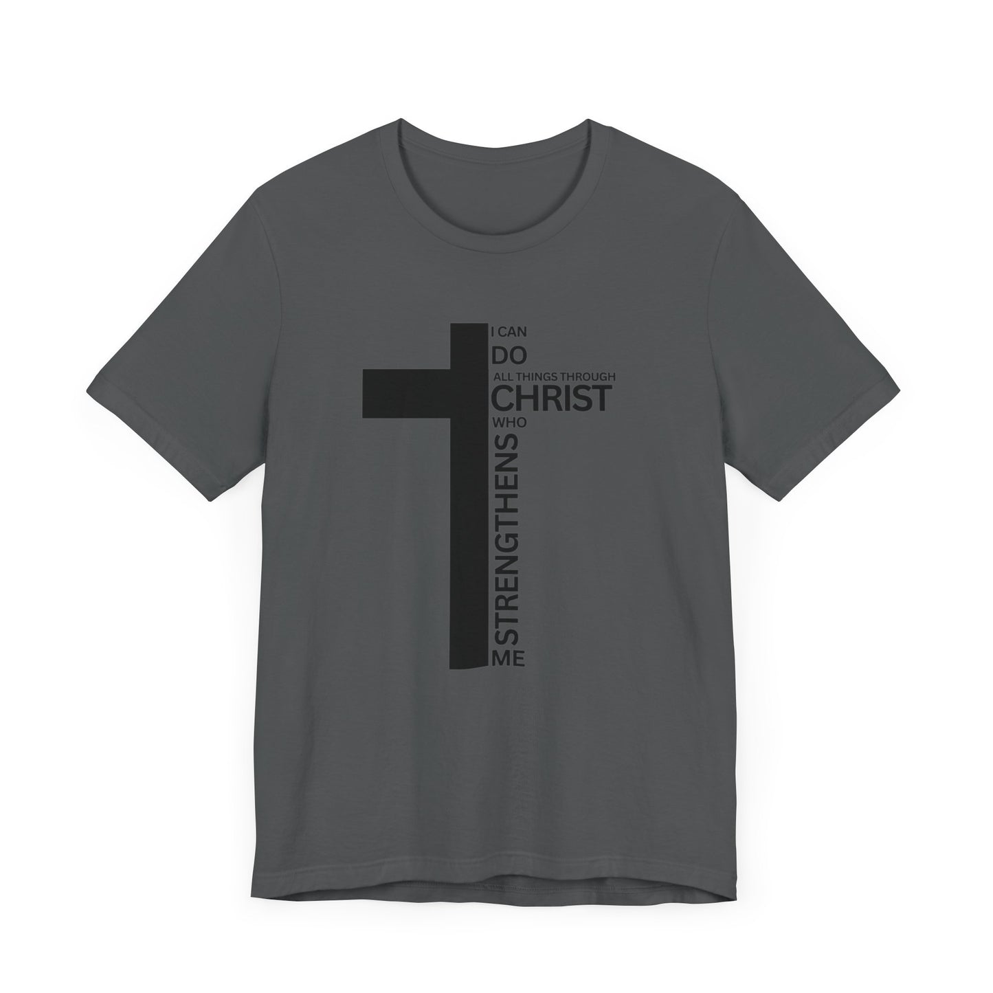 I Can Do All Things Through Christ Mens T-Shirt
