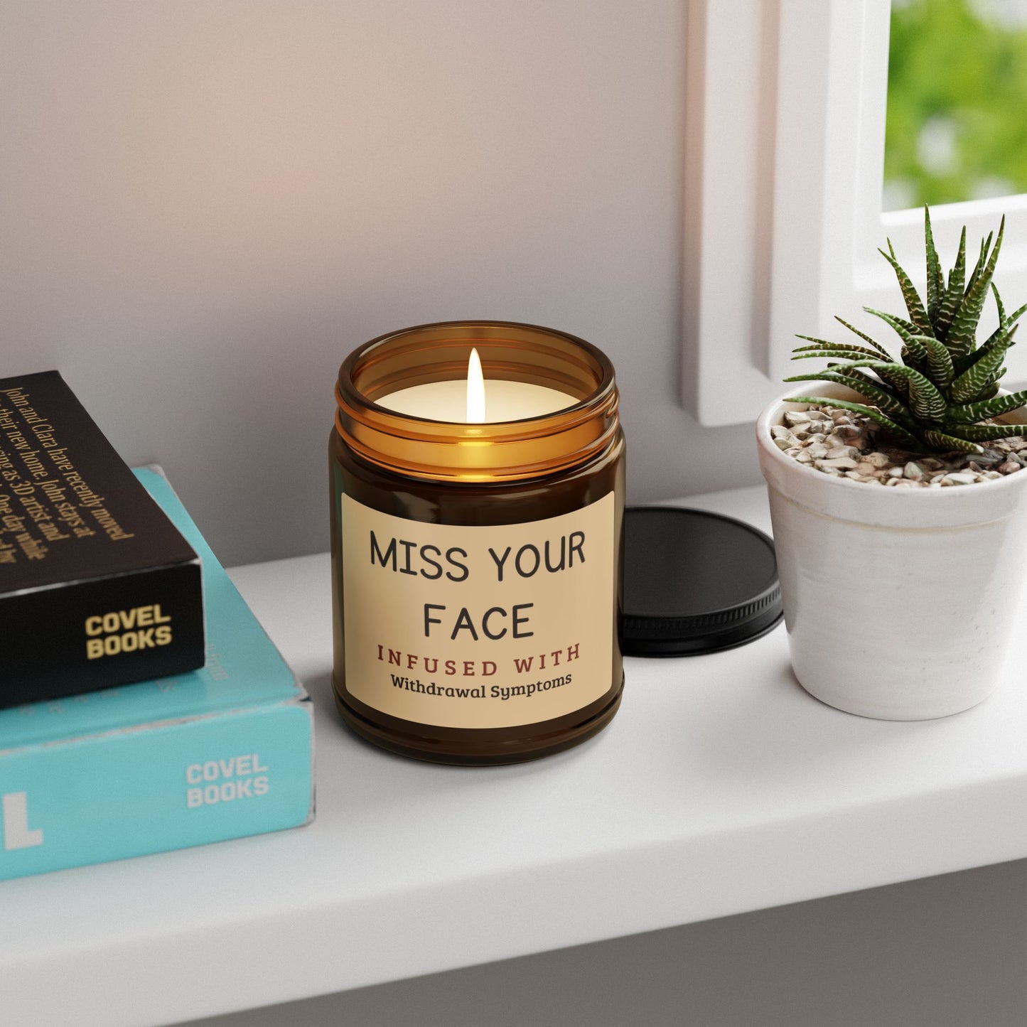 Scented Soy Candle - (Miss Your Face) 9.oz