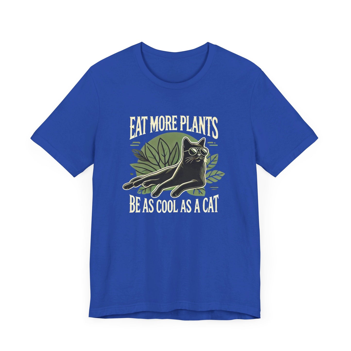 Eat More Plants, Be as Cool as a Cat Unisex T-Shirt – Vegan Cat Lover Tee