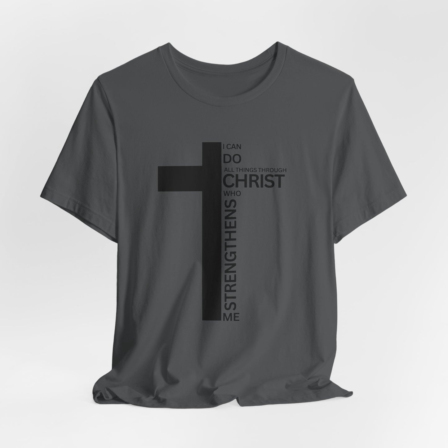I Can Do All Things Through Christ Mens T-Shirt