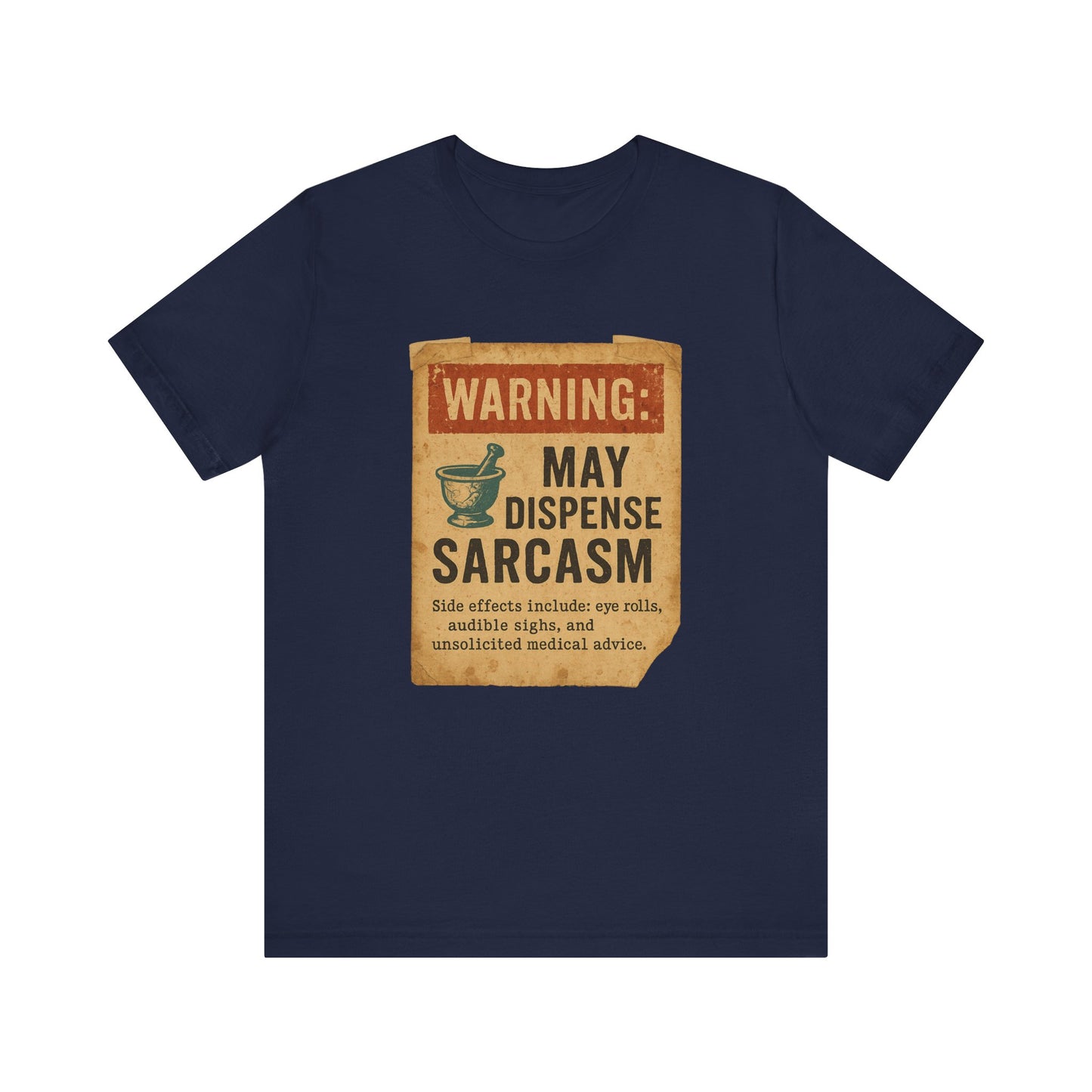 May Dispense Sarcasm Shirt | Funny Pharmacy Tech Tee | Vintage Humor T-Shirt for Pharmacists | Sarcastic Rx Gift | Eye Roll Side Effects