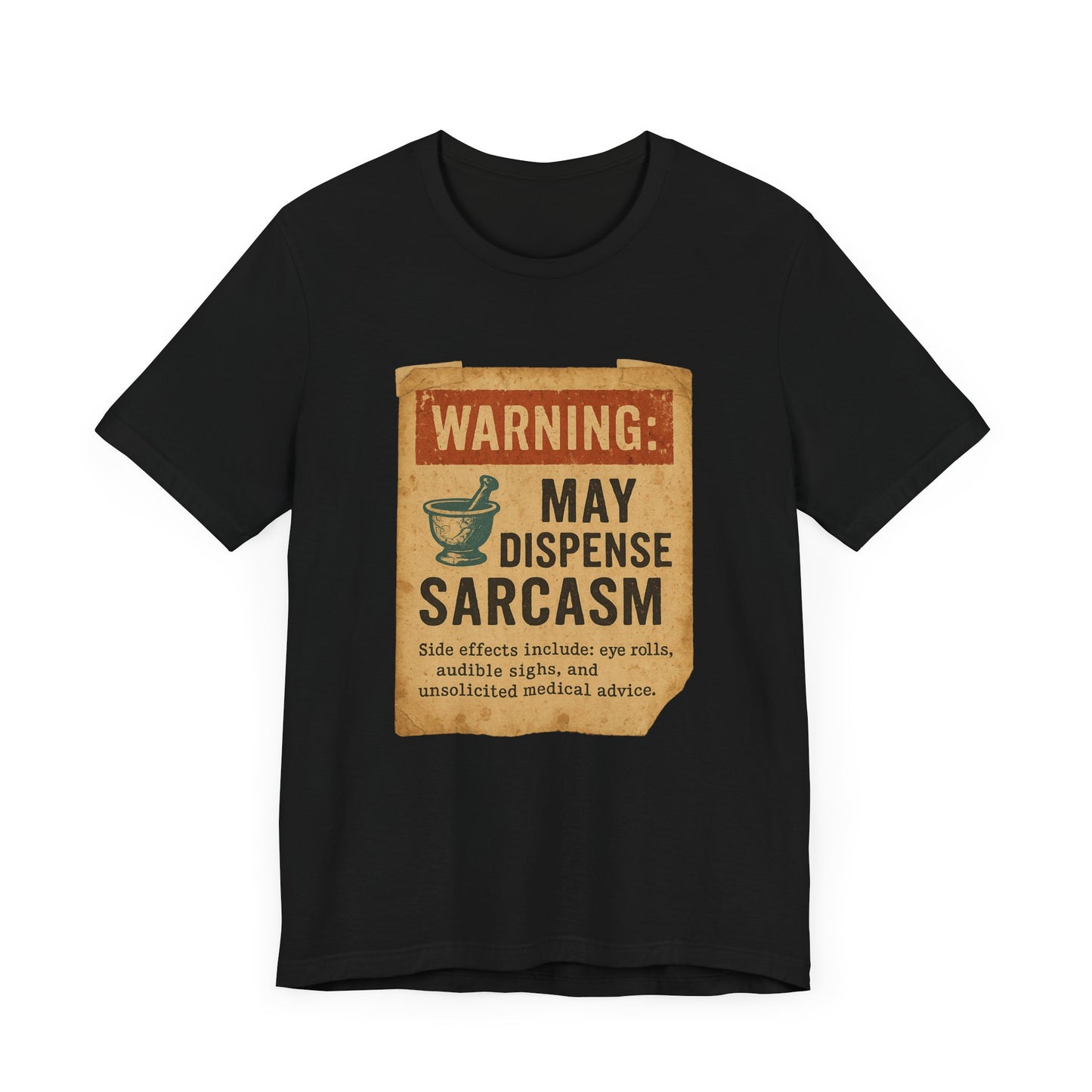 May Dispense Sarcasm Shirt | Funny Pharmacy Tech Tee | Vintage Humor T-Shirt for Pharmacists | Sarcastic Rx Gift | Eye Roll Side Effects