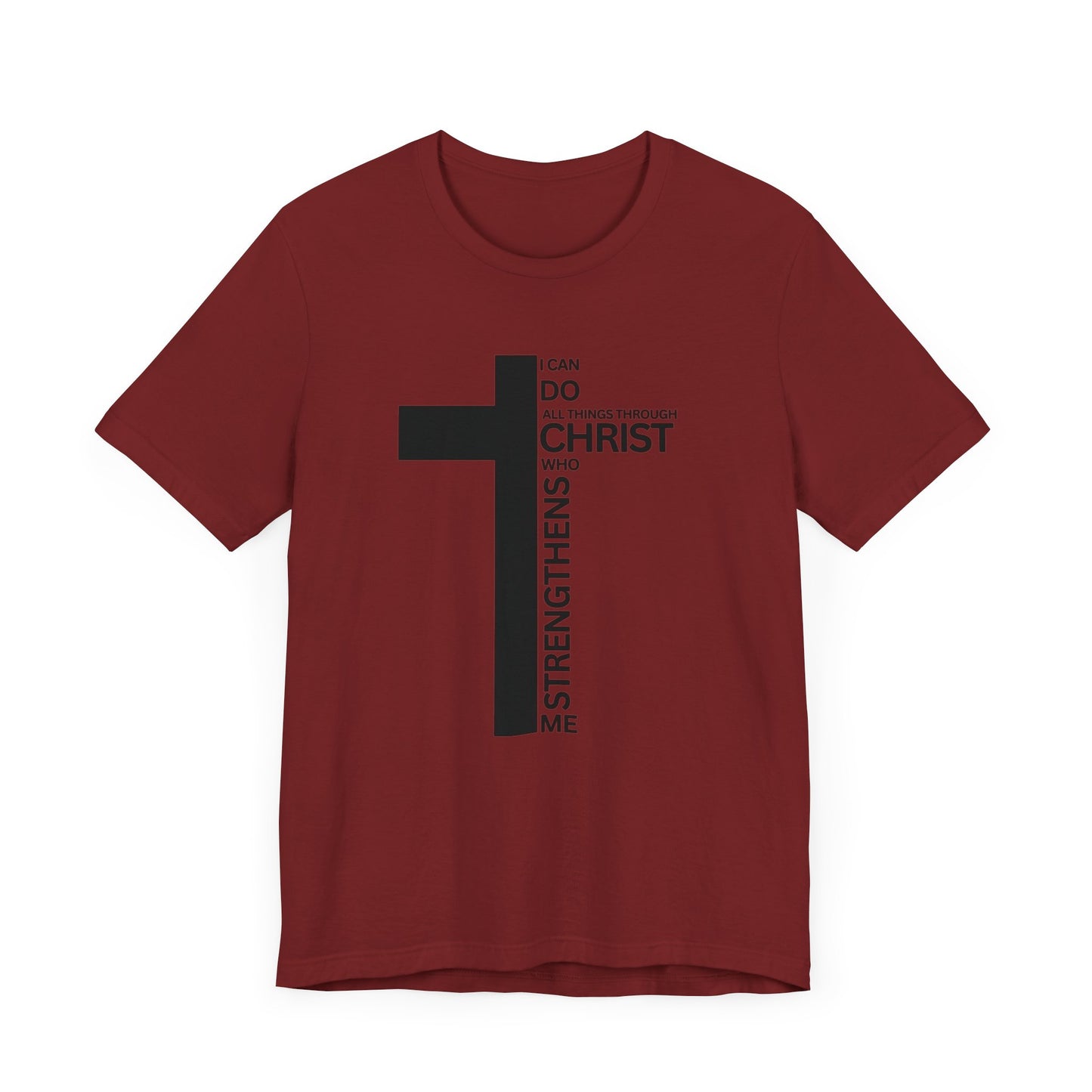 I Can Do All Things Through Christ Mens T-Shirt