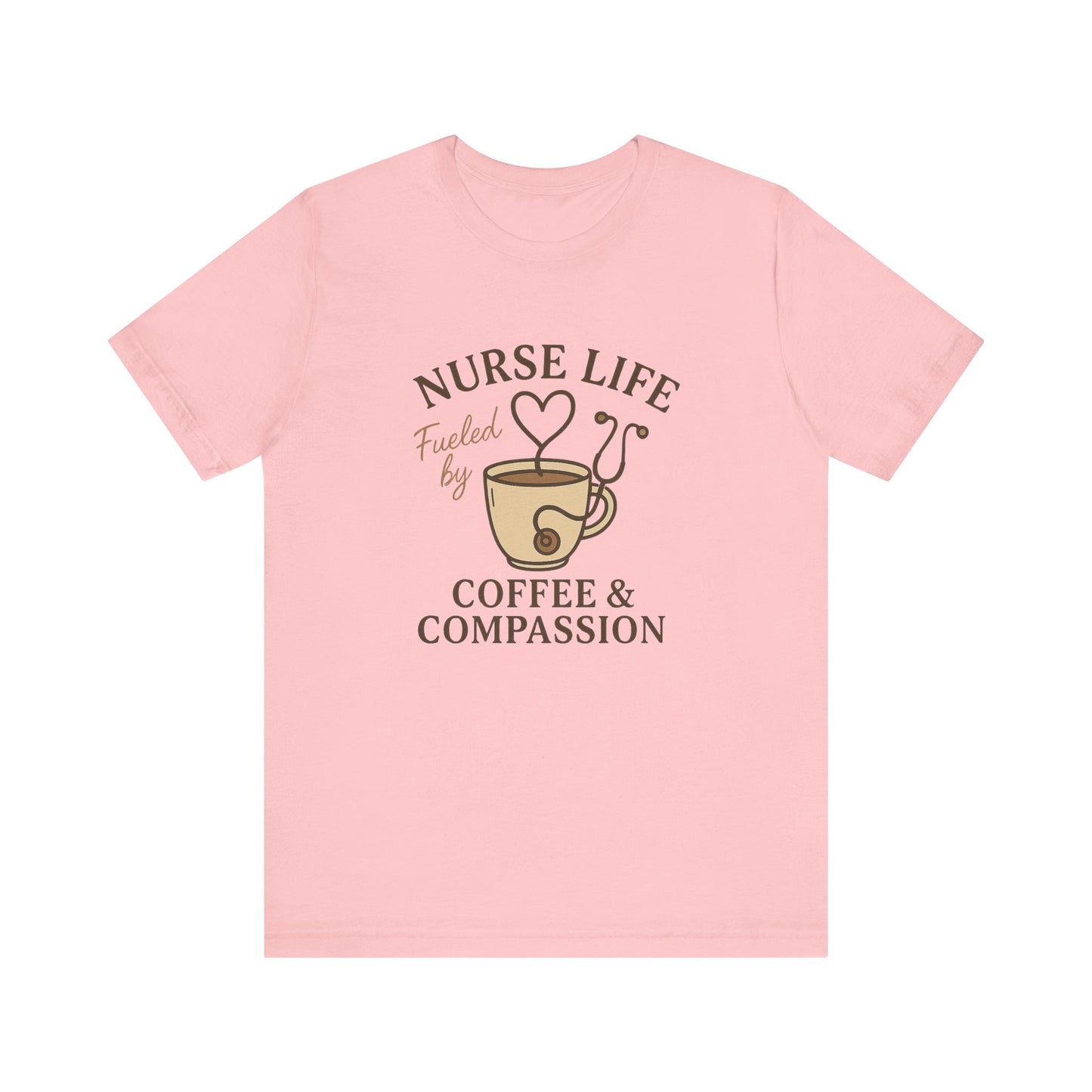 Nurse Life Fueled by Coffee and Compassion Shirt | Funny Nurse T-Shirt for Women | Cute Stethoscope Coffee Cup Tee | RN Gift Idea