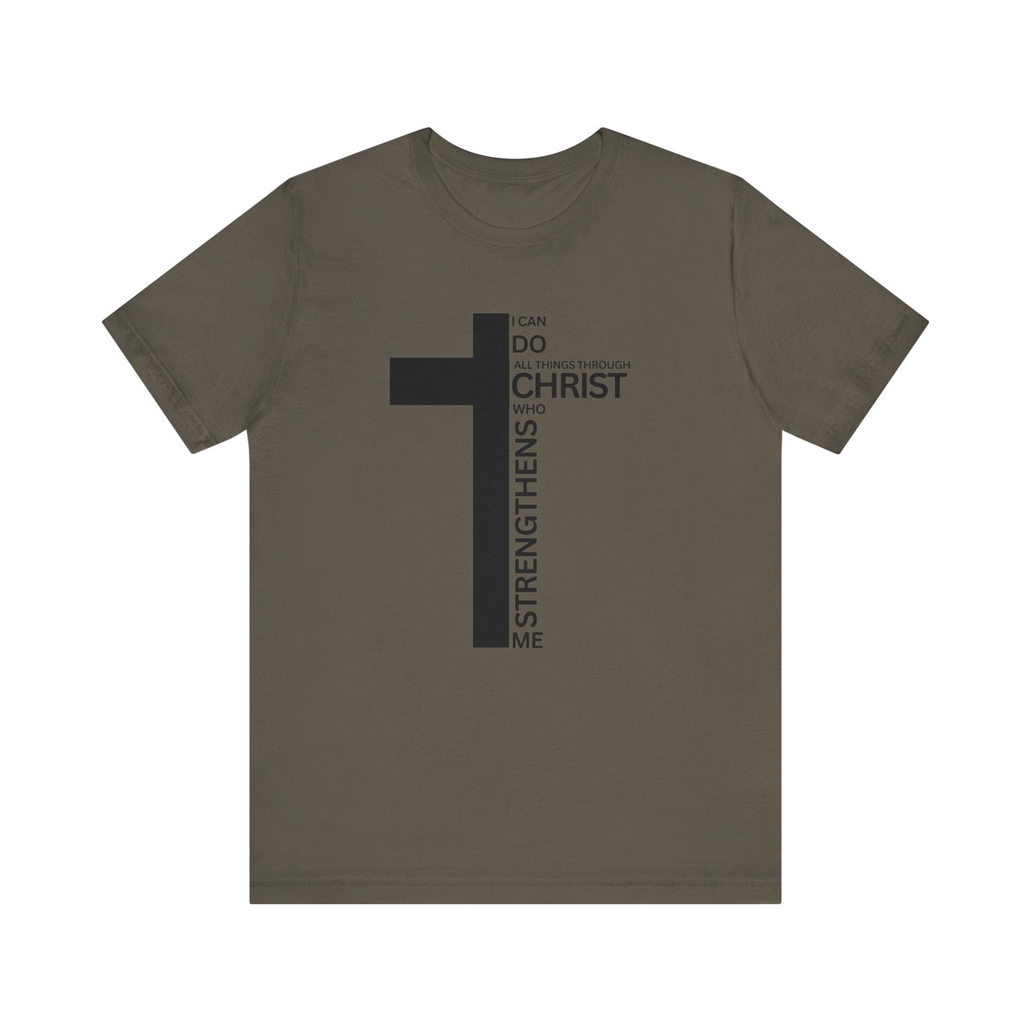 I Can Do All Things Through Christ Mens T-Shirt