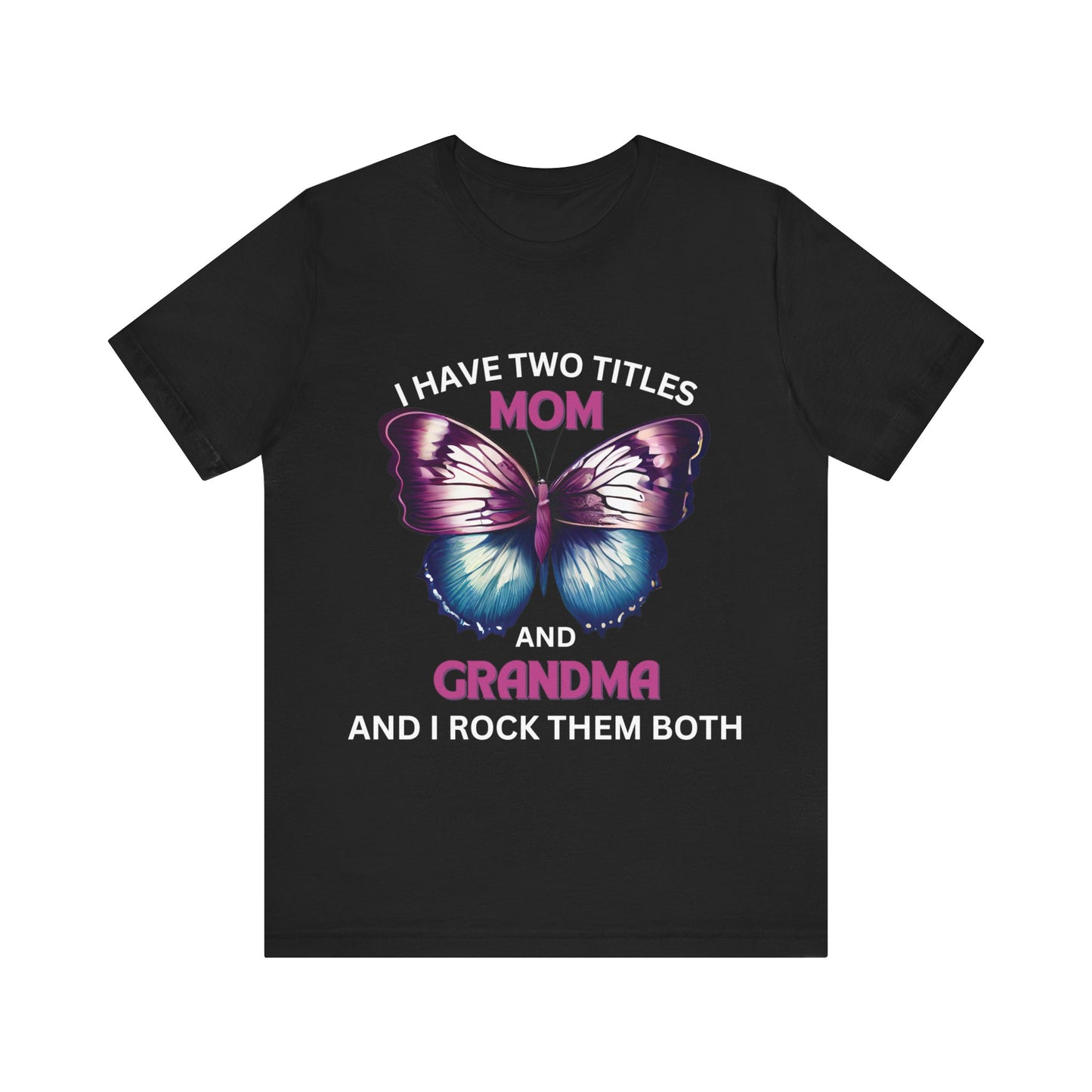Women's T-Shirt - Perfect Gift for Mothers and Grandmothers