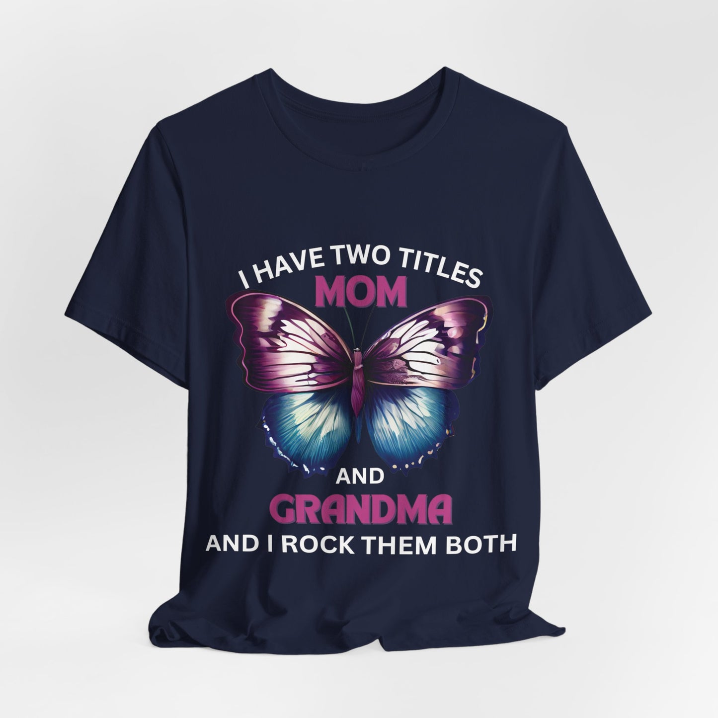 Women's T-Shirt - Perfect Gift for Mothers and Grandmothers