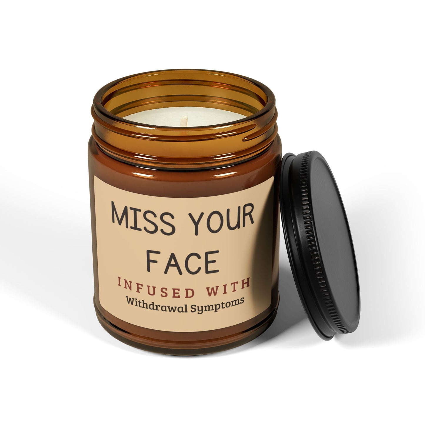 Scented Soy Candle - (Miss Your Face) 9.oz