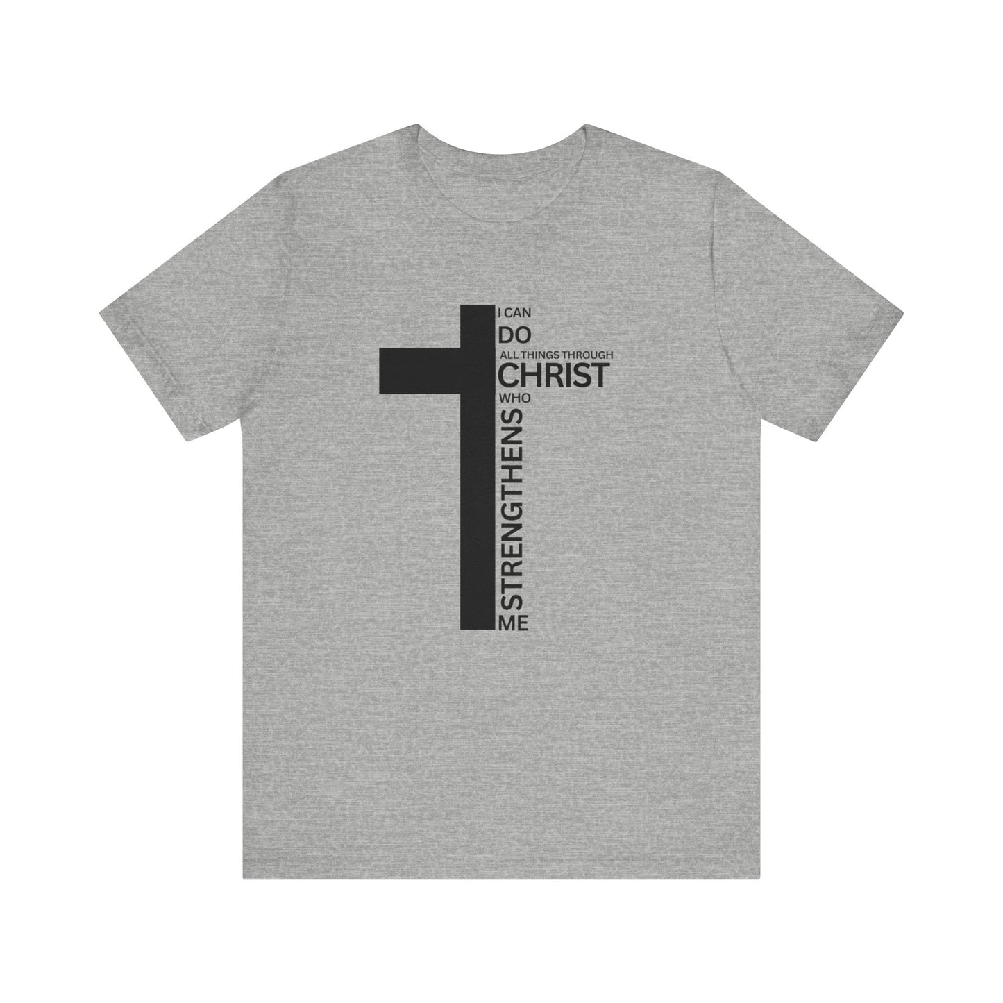 I Can Do All Things Through Christ Mens T-Shirt