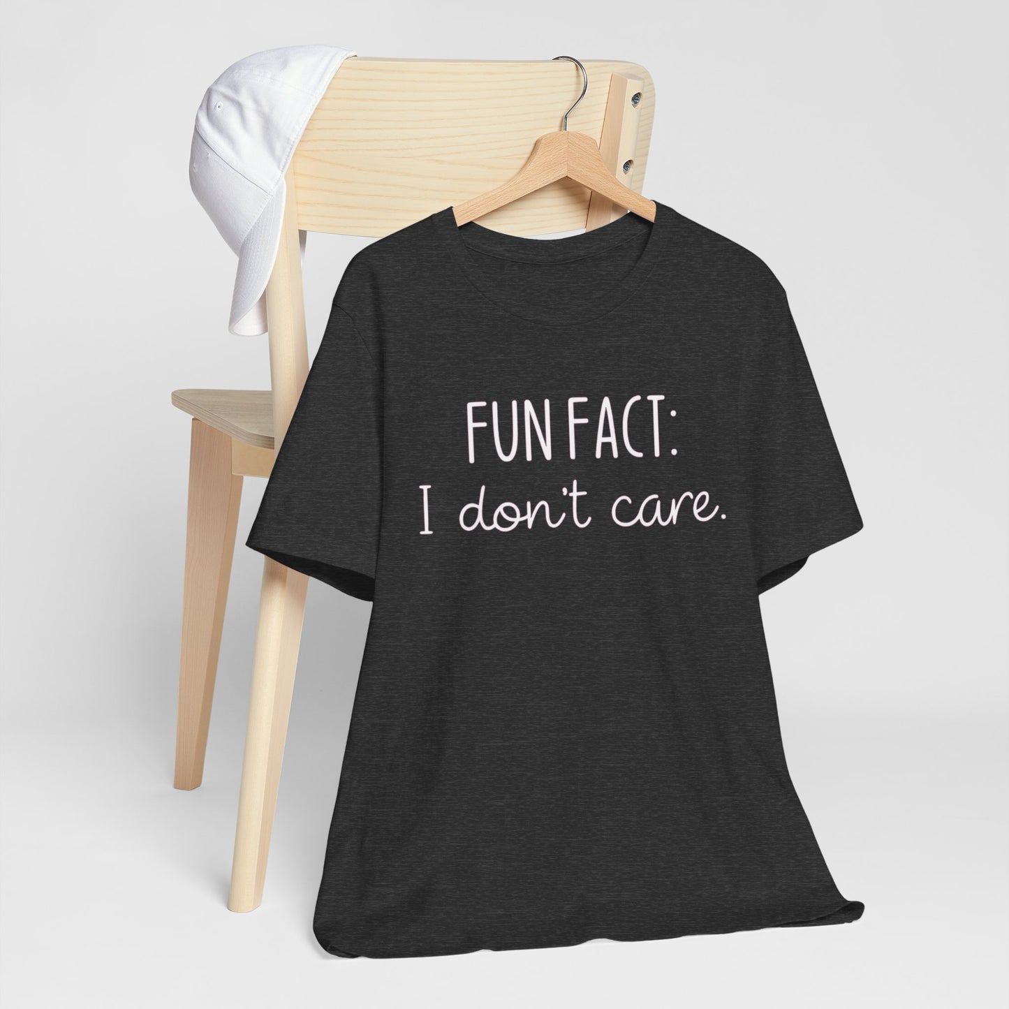 Fun Fact: I Don't Care T-Shirt