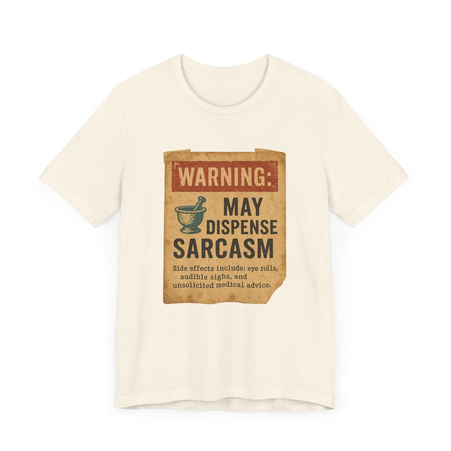 May Dispense Sarcasm Shirt | Funny Pharmacy Tech Tee | Vintage Humor T-Shirt for Pharmacists | Sarcastic Rx Gift | Eye Roll Side Effects