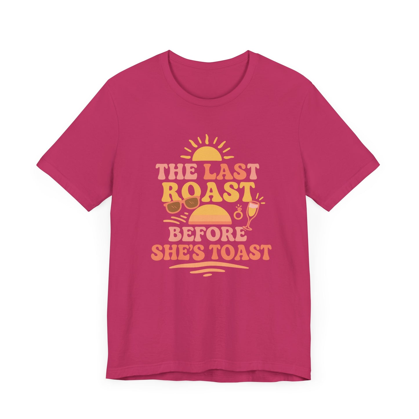 Last Roast Before She's Toast Shirt | Funny Bachelorette Beach Trip Tee | Bride Squad Shirt | Sunset Bridal Party Gift | Girls Weekend Tee