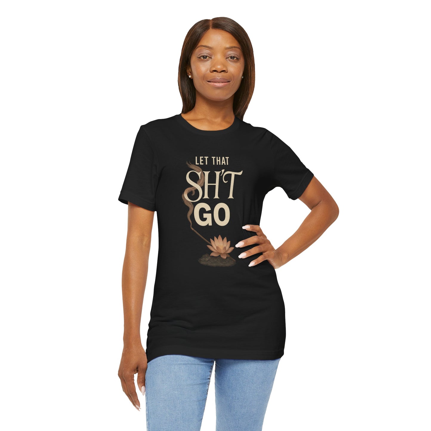 Let That Sh*t Go" – Elegant Rage + Emotional Detox Tee