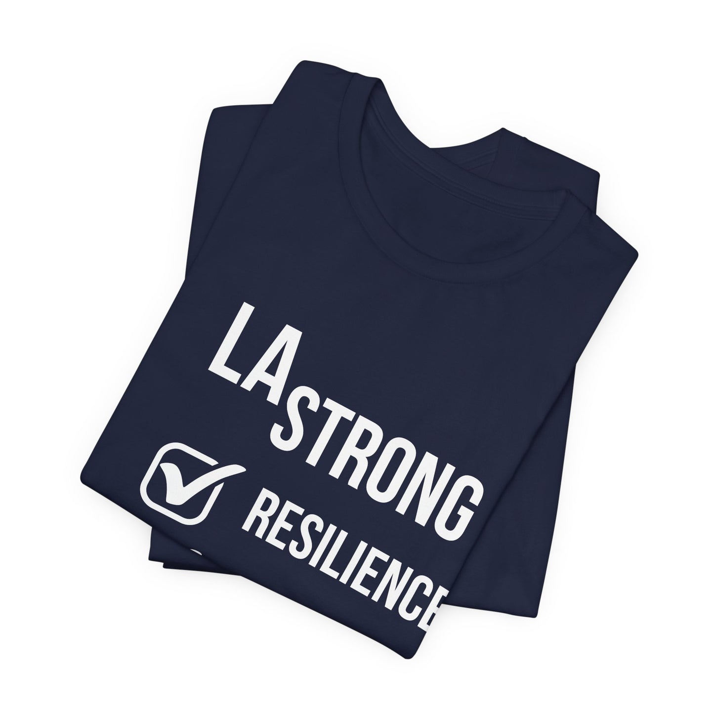 LA Strong T-Shirt