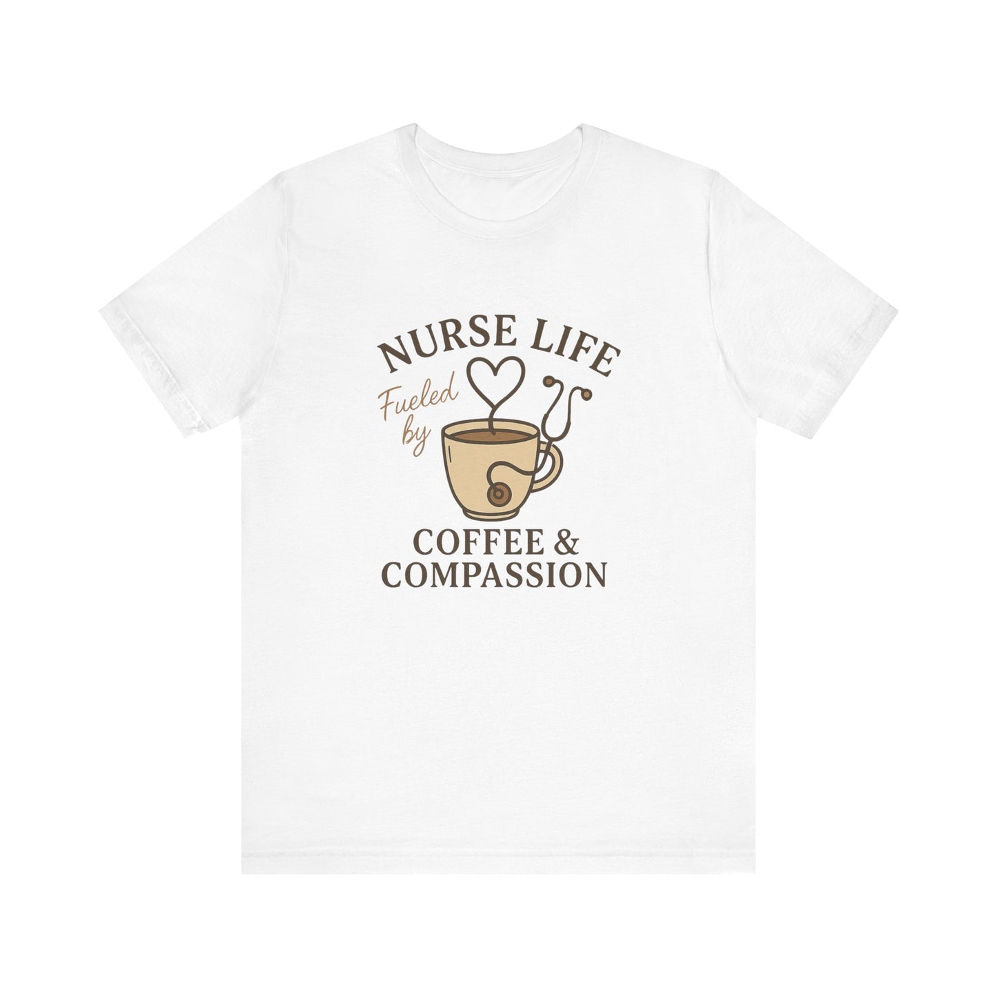 Nurse Life Fueled by Coffee and Compassion Shirt | Funny Nurse T-Shirt for Women | Cute Stethoscope Coffee Cup Tee | RN Gift Idea