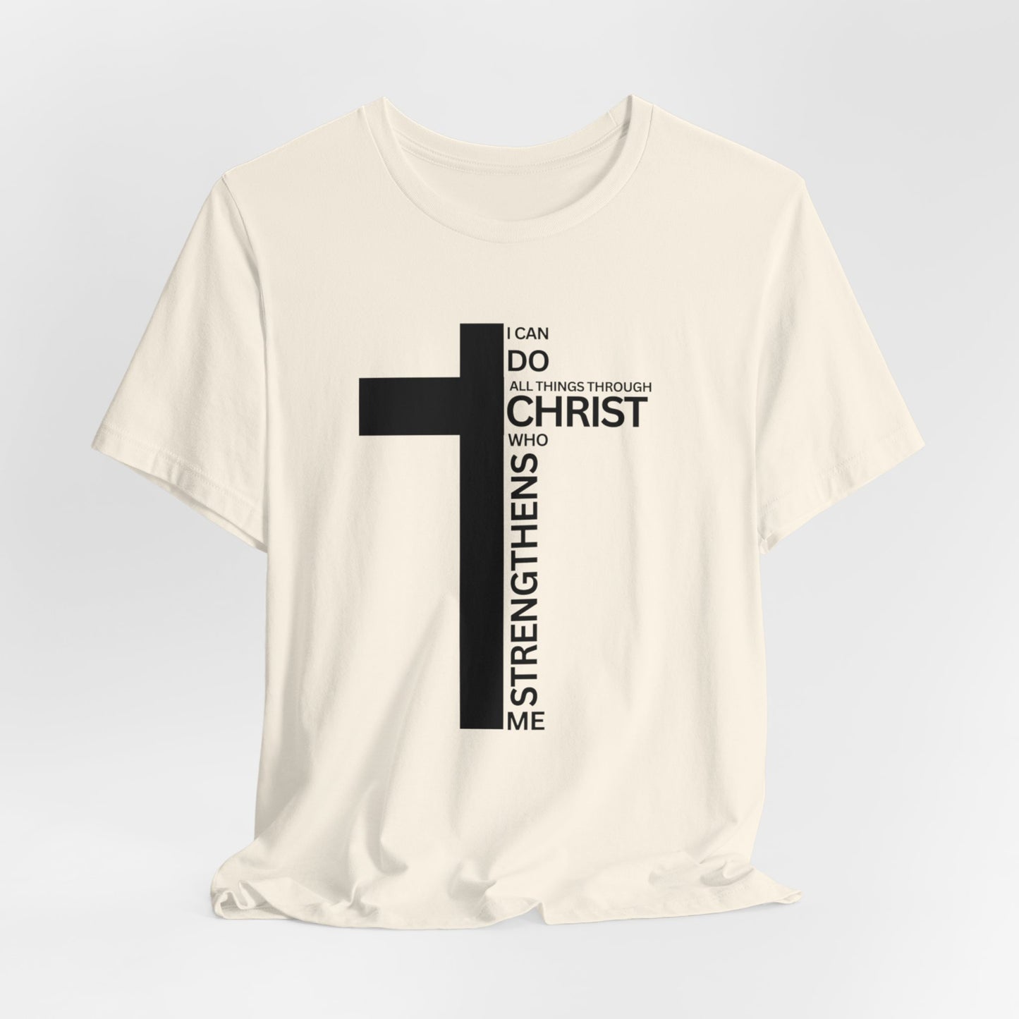 I Can Do All Things Through Christ Mens T-Shirt