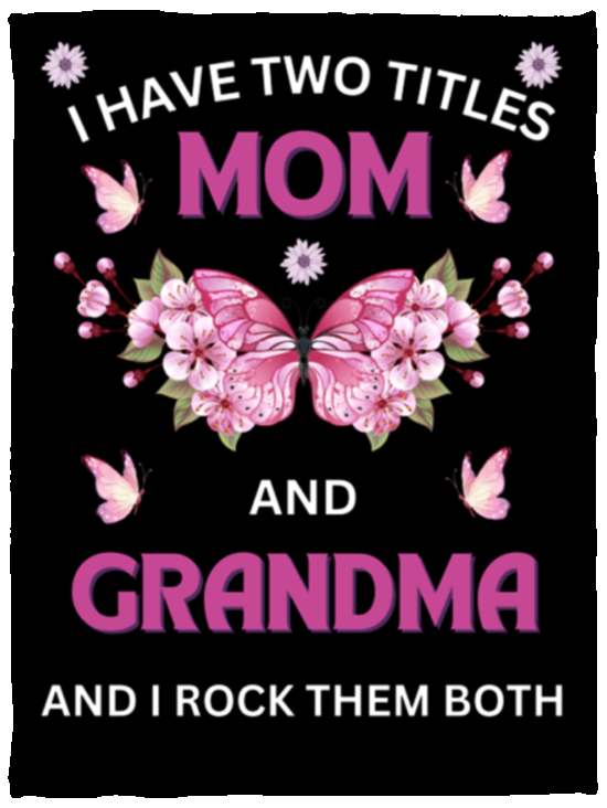 Mom & Grandma Double Title Fleece Blanket