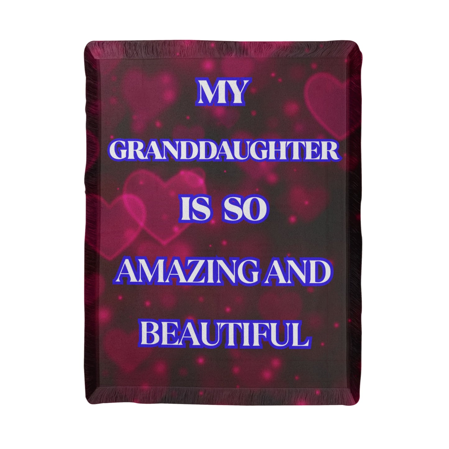 My Granddaughter is So Amazing" Woven Keepsake Blanket 46x56
