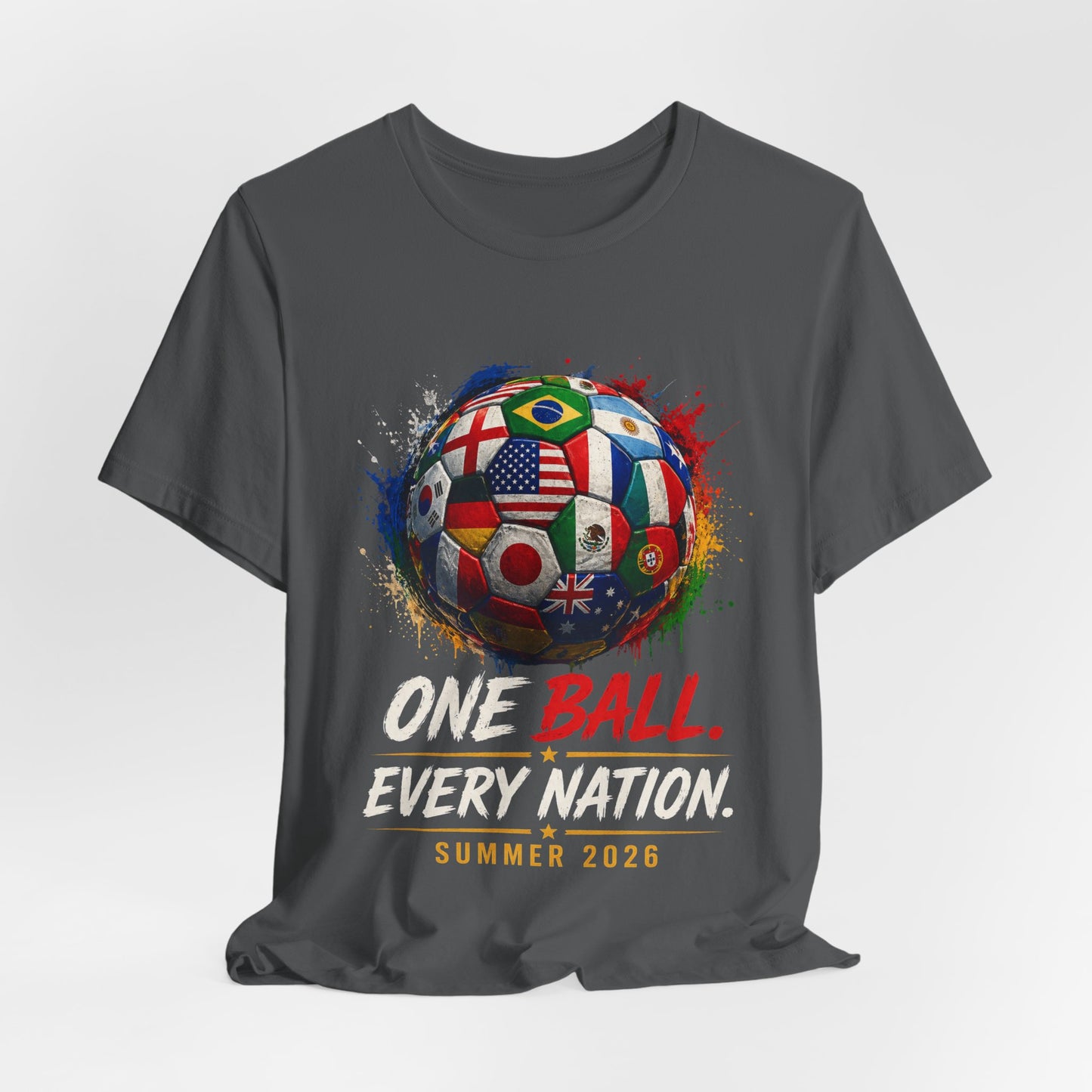 One Ball Every Nation Shirt | Soccer Fan Tee 2026 | World Football Shirt USA | International Soccer T-Shirt | Travel Fan Gift