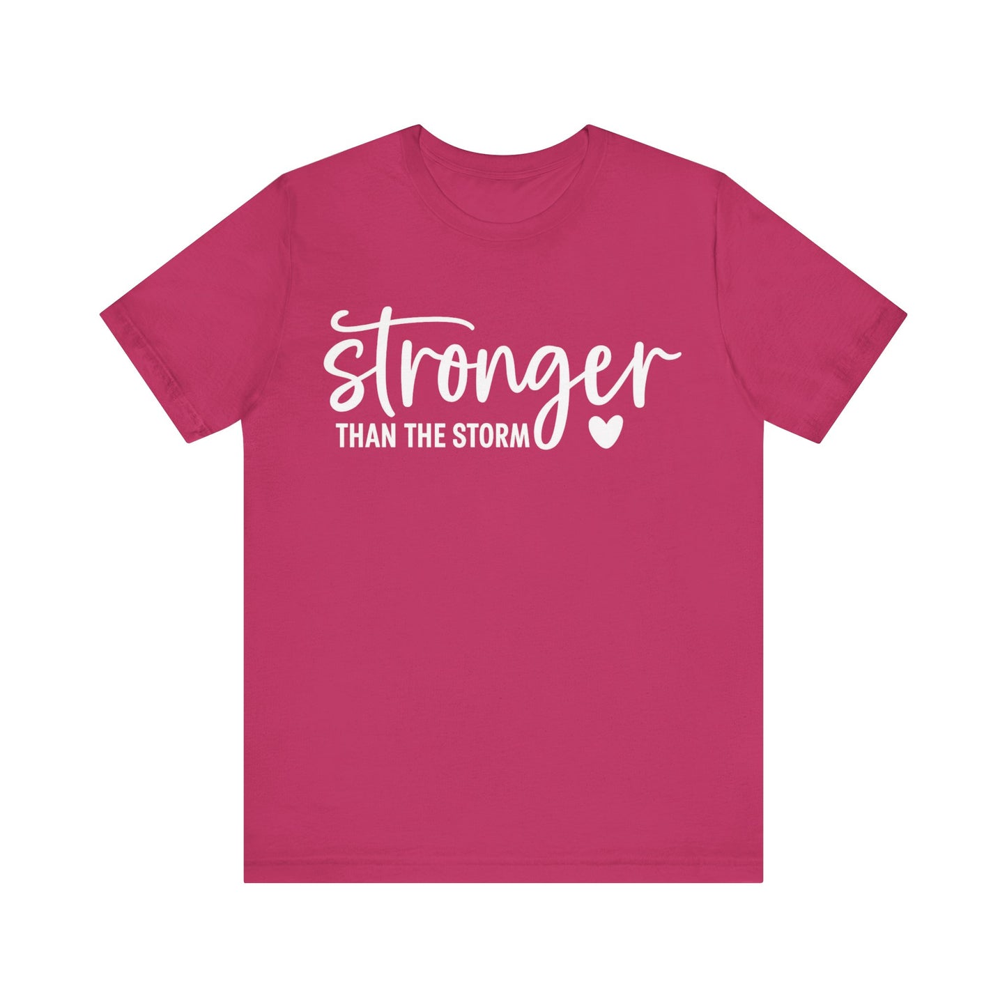 Stronger Than the Storm T-Shirt