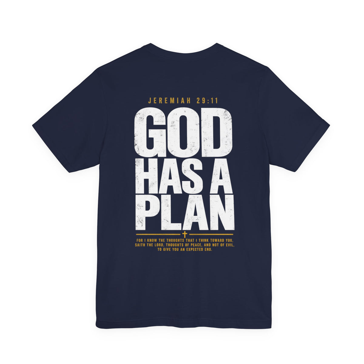 God Has a Plan Jeremiah 29:11 Christian Graphic T-Shirt