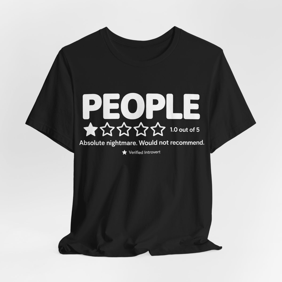 People 1-Star Review Funny Introvert Graphic T-Shirt
