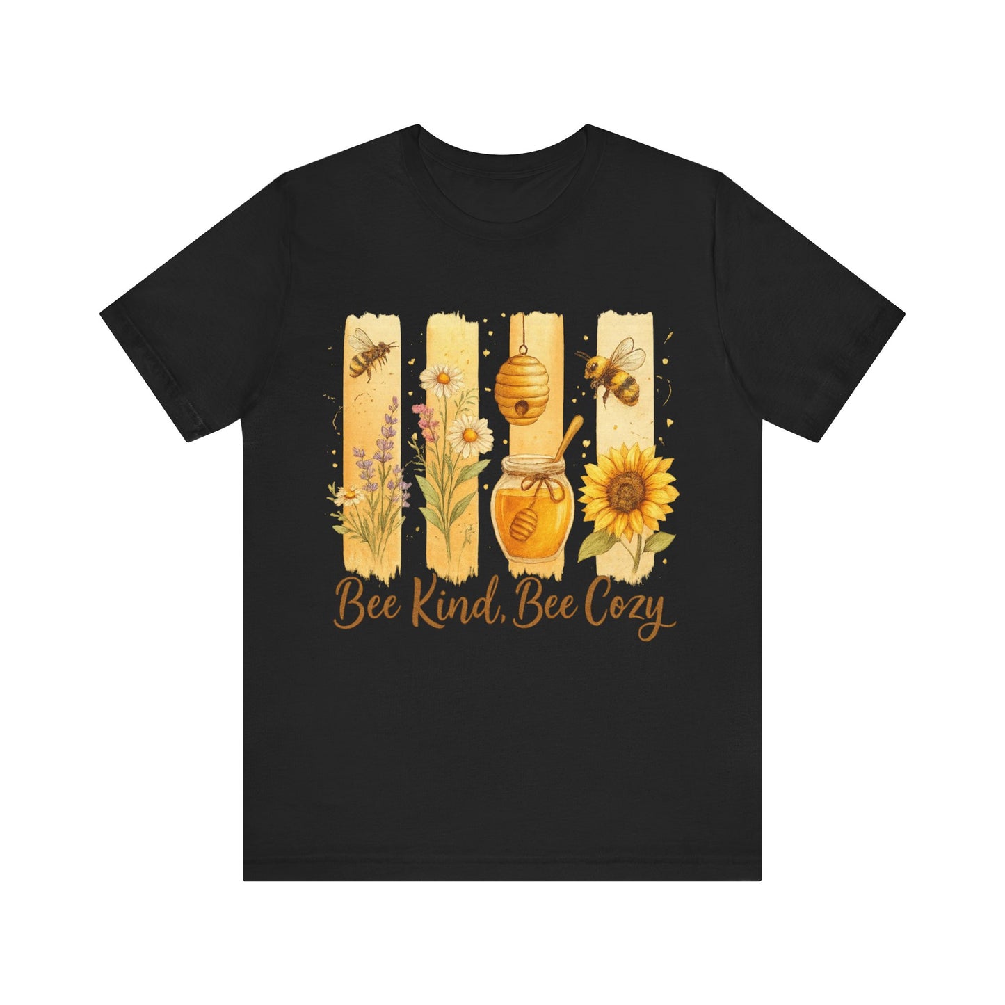 Bee Kind, Bee Cozy T-Shirt