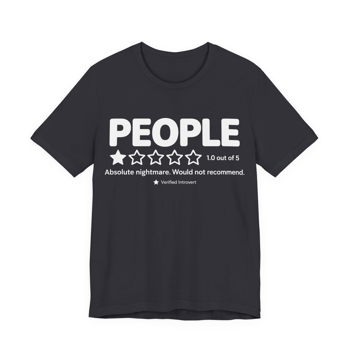 People 1-Star Review Funny Introvert Graphic T-Shirt