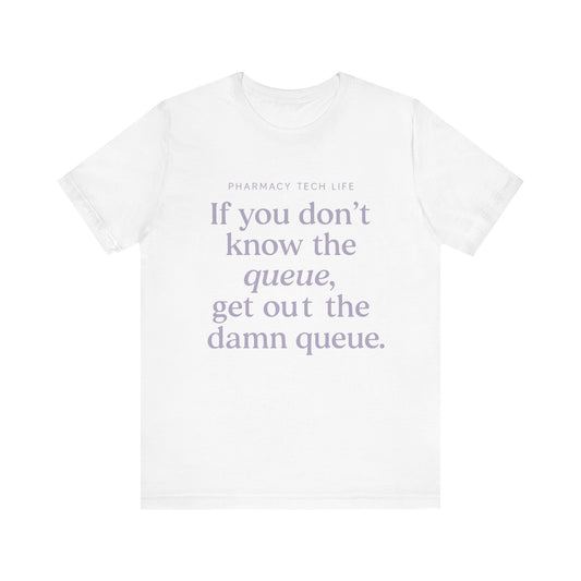 Pharmacy Tech Tee - Humorous Quote for Healthcare Workers | Pharmacy Tech Life Tee | Funny Rx T-Shirt | Training Day Pharmacy Humor Gift