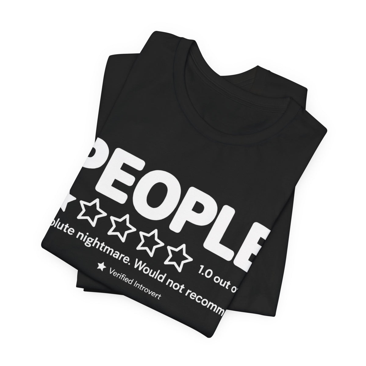 People 1-Star Review Funny Introvert Graphic T-Shirt