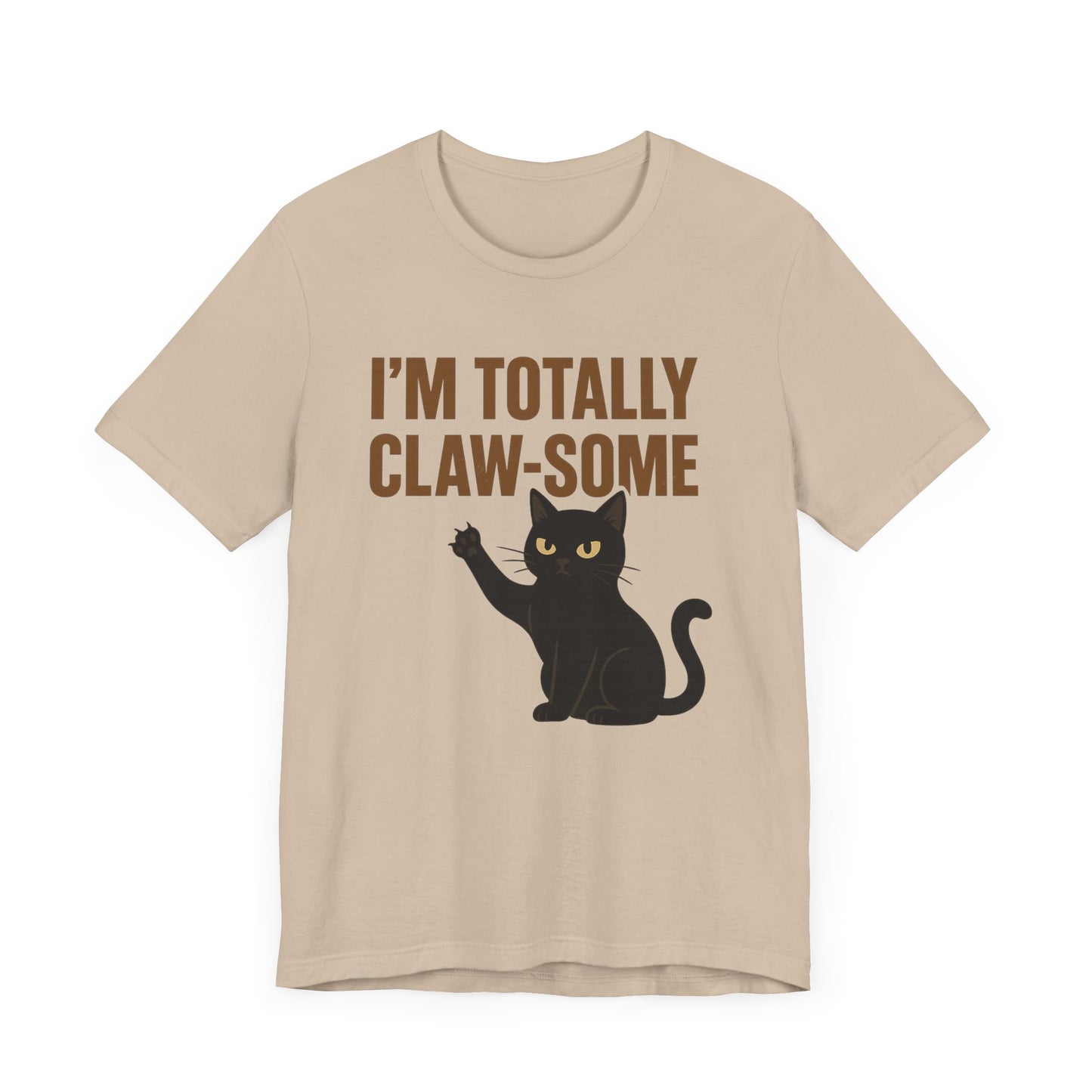 Funny Cat T-Shirt - I'm Totally Claw-some Tee for Cat Lovers, Pet Apparel, Gift for Cat Owners, Humorous Animal Shirt, Cute Cat Gift