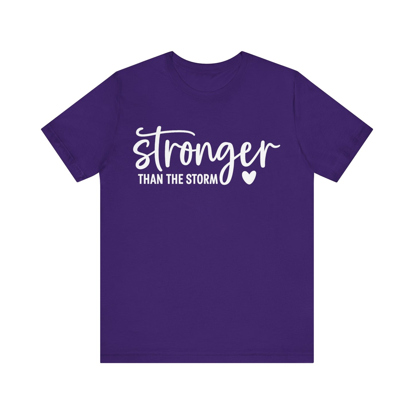 Stronger Than the Storm T-Shirt