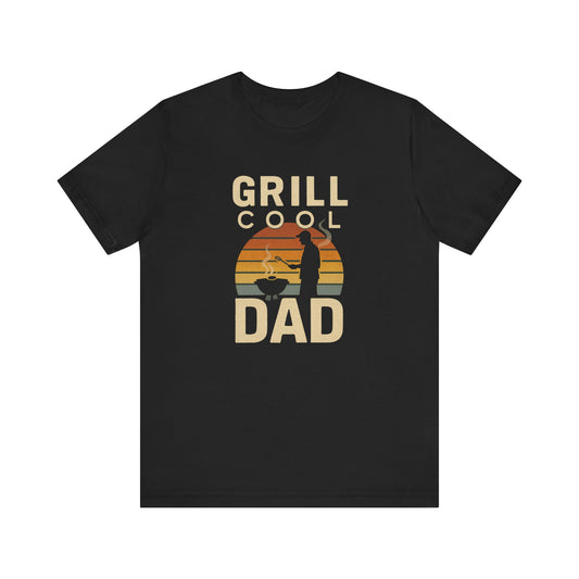 Grill Cool Dad Tee, Gift for Dads, Father's Day Apparel, Summer BBQ Shirts, Unisex Short Sleeve T-Shirt, Fun Dad Gift