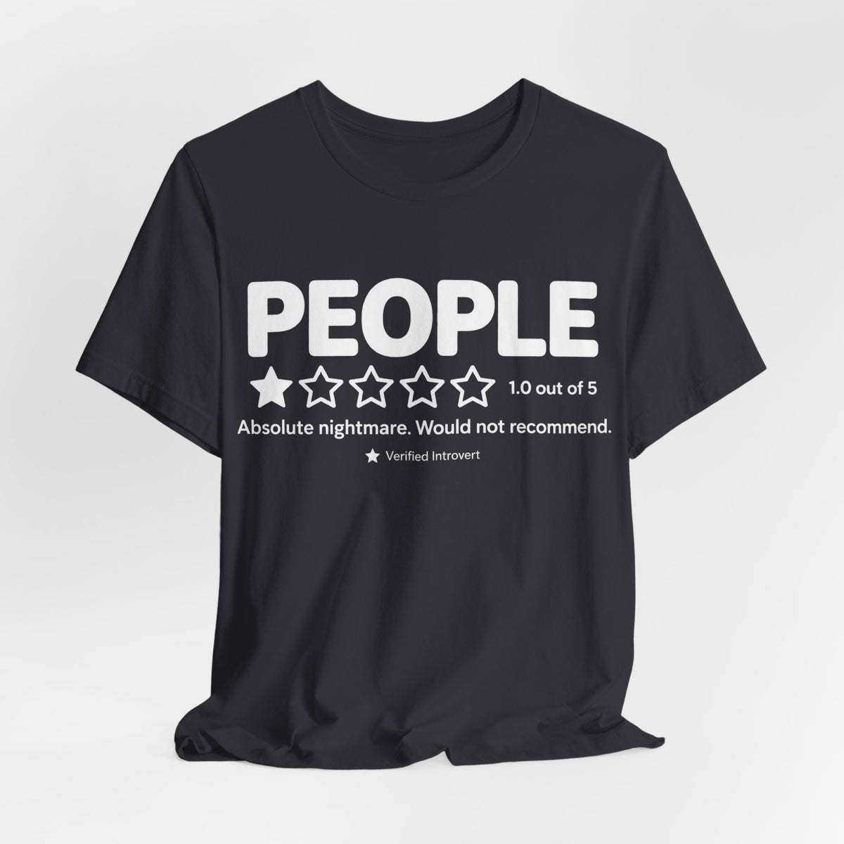 People 1-Star Review Funny Introvert Graphic T-Shirt
